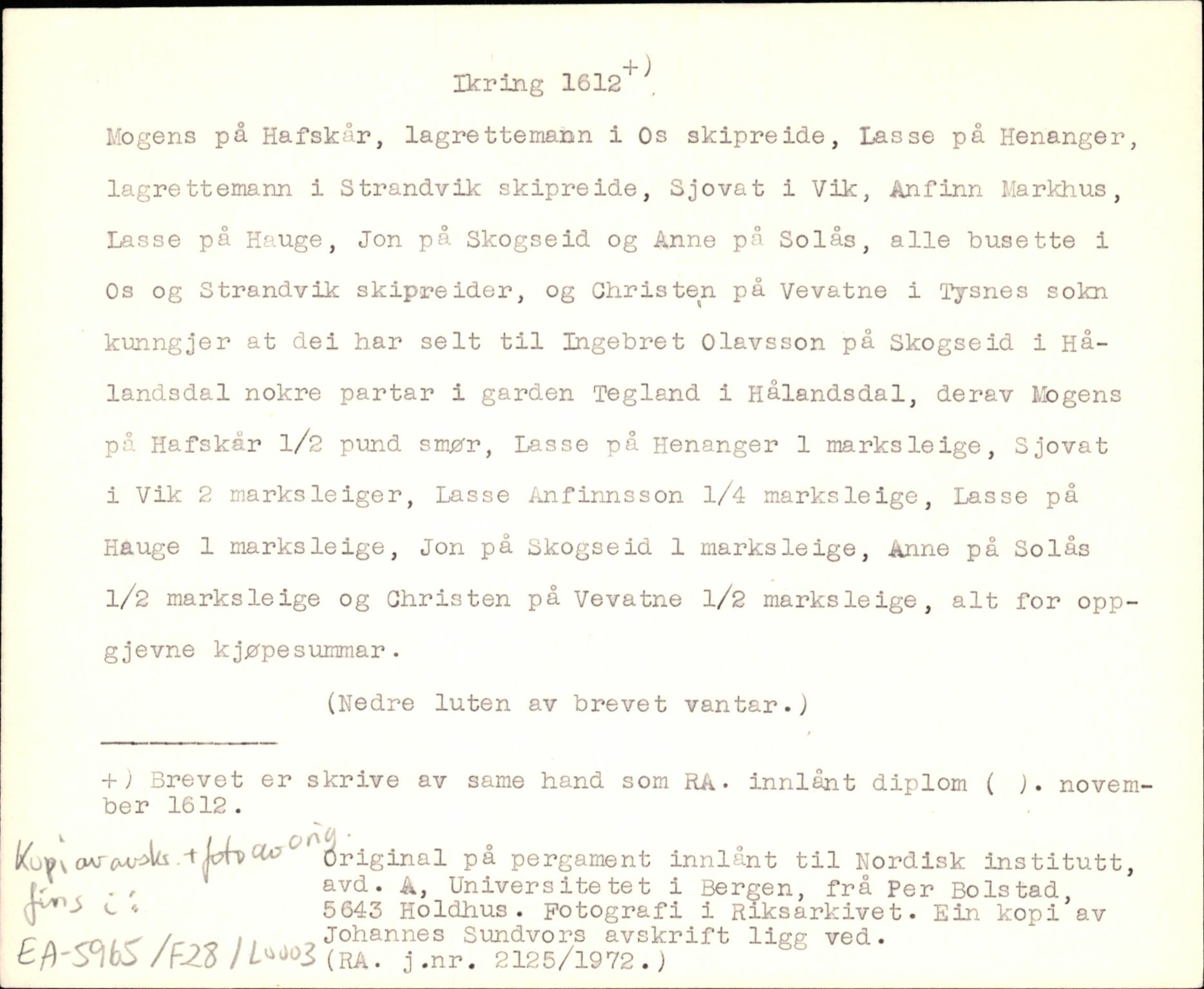 Riksarkivets diplomsamling, AV/RA-EA-5965/F35/F35d/L0002: Innlånte diplomer, seddelregister, 1592-1620, s. 617