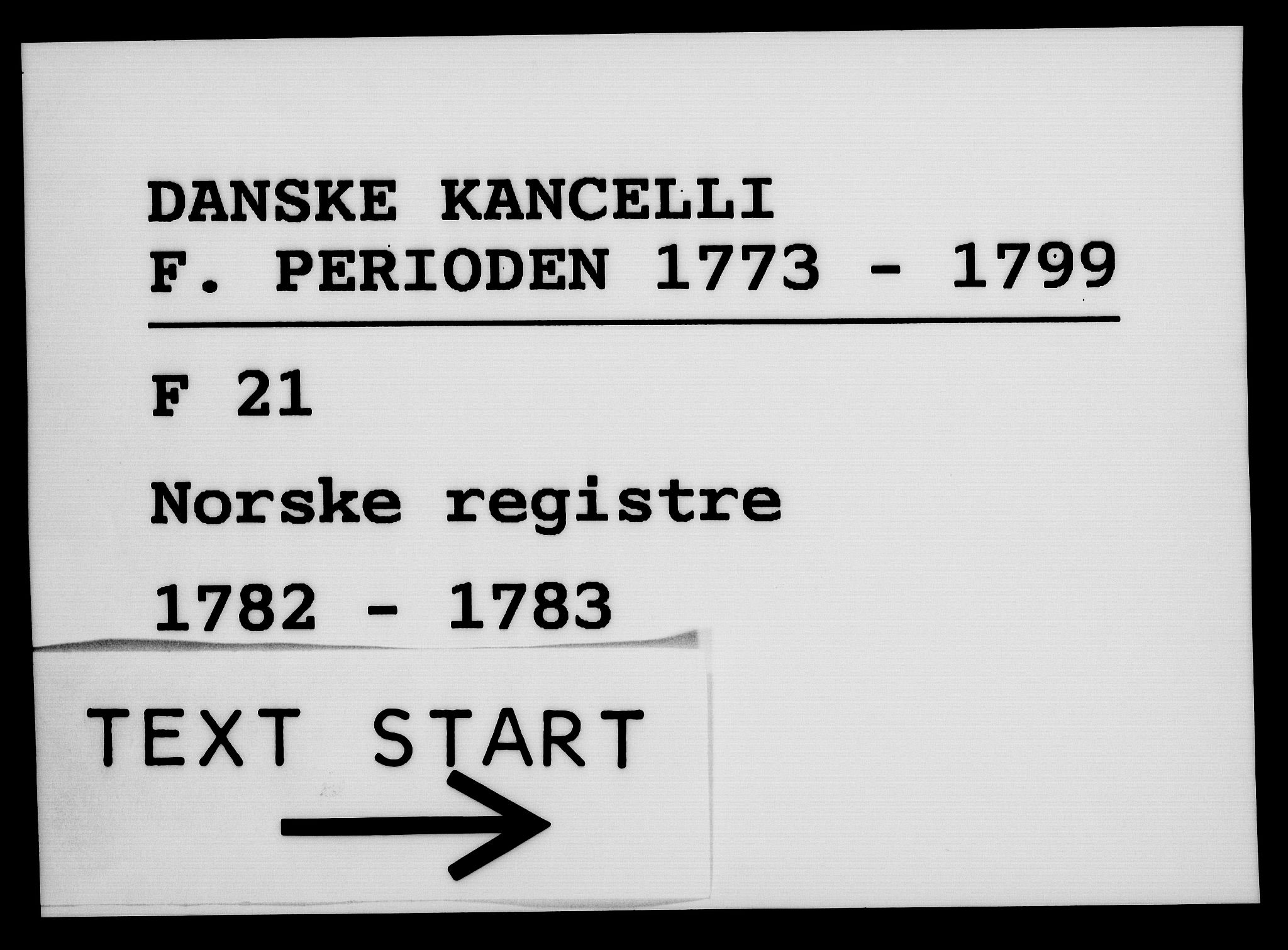 Danske Kanselli 1572-1799, RA/EA-3023/F/Fc/Fca/Fcaa/L0049: Norske registre, 1782-1783