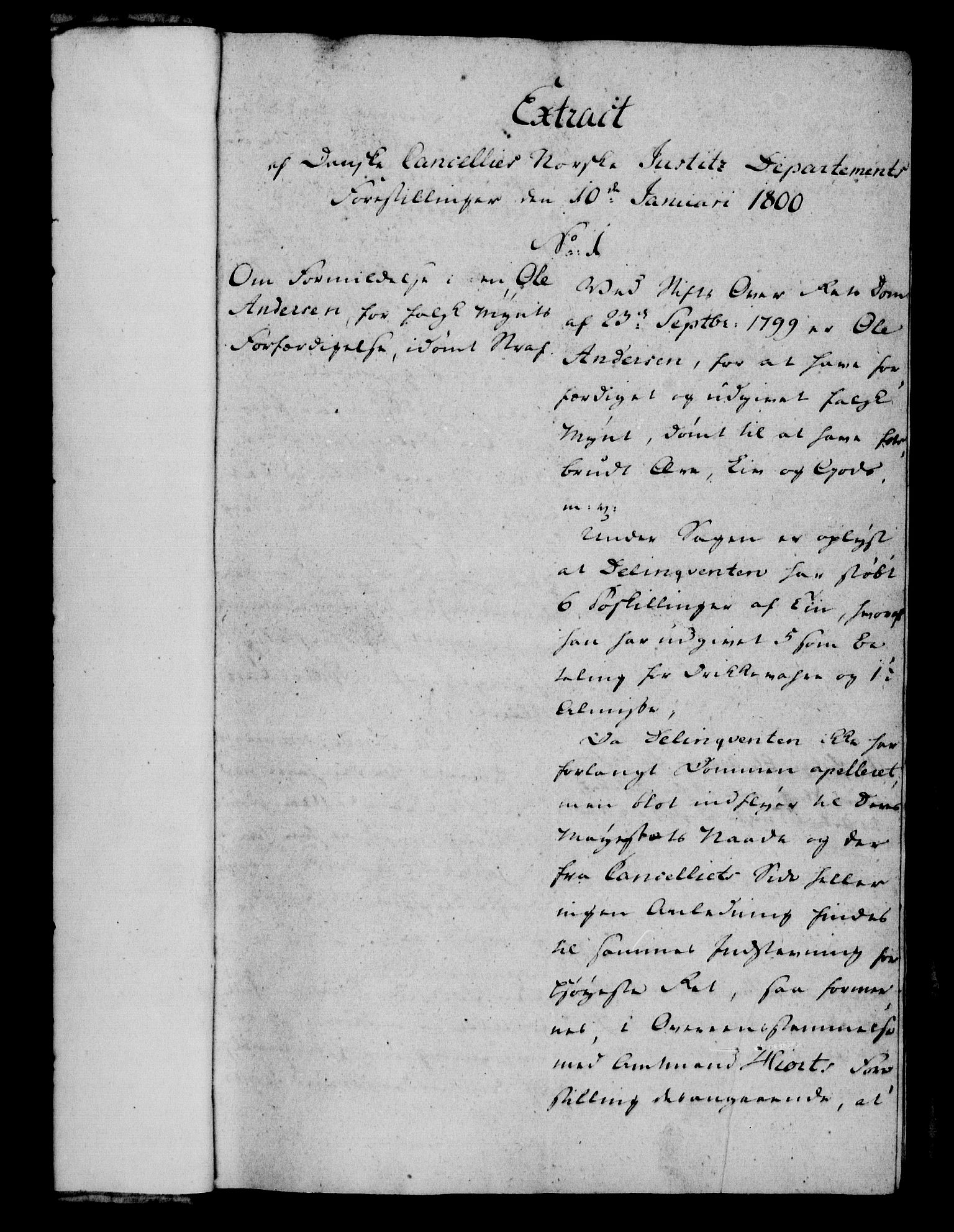 Danske Kanselli 1800-1814, AV/RA-EA-3024/H/Hf/Hfa/Hfaa/L0001: Ekstrakt av forestillinger, 1800