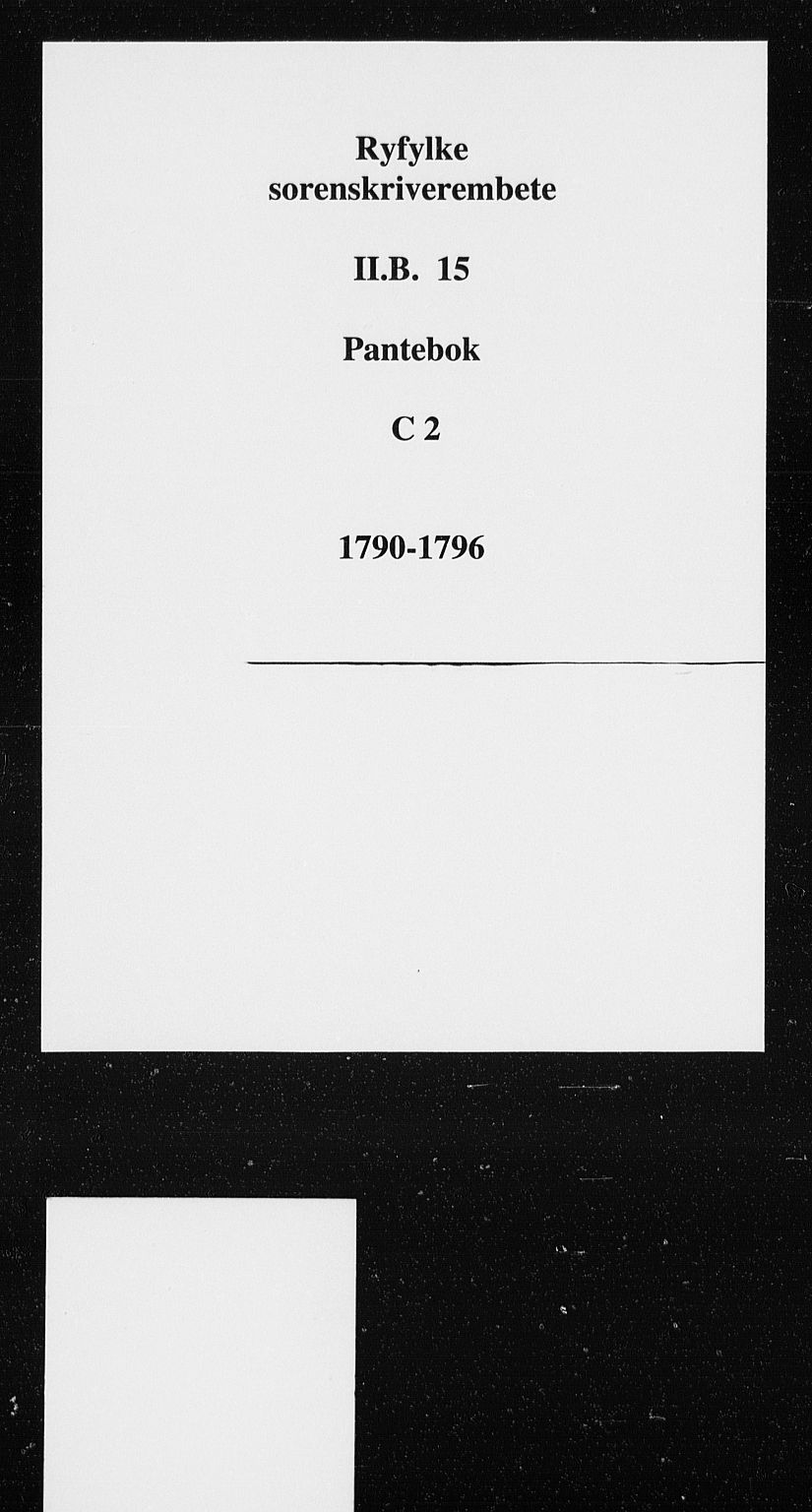 Ryfylke tingrett, SAST/A-100055/001/II/IIB/L0015: Pantebok nr. C2, 1790-1796