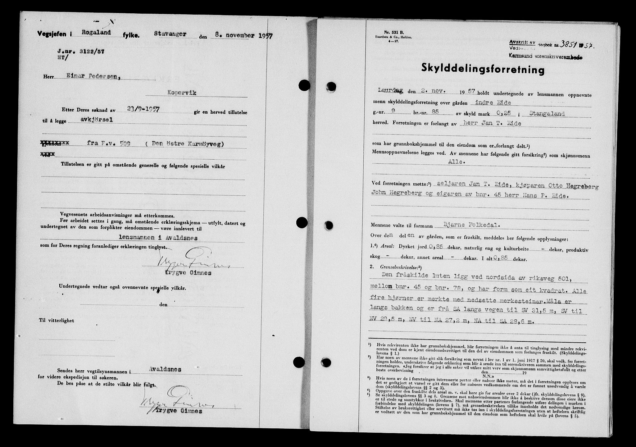 Karmsund sorenskriveri, SAST/A-100311/01/II/IIB/L0127: Pantebok nr. 107A, 1957-1958, Dagboknr: 3851/1957