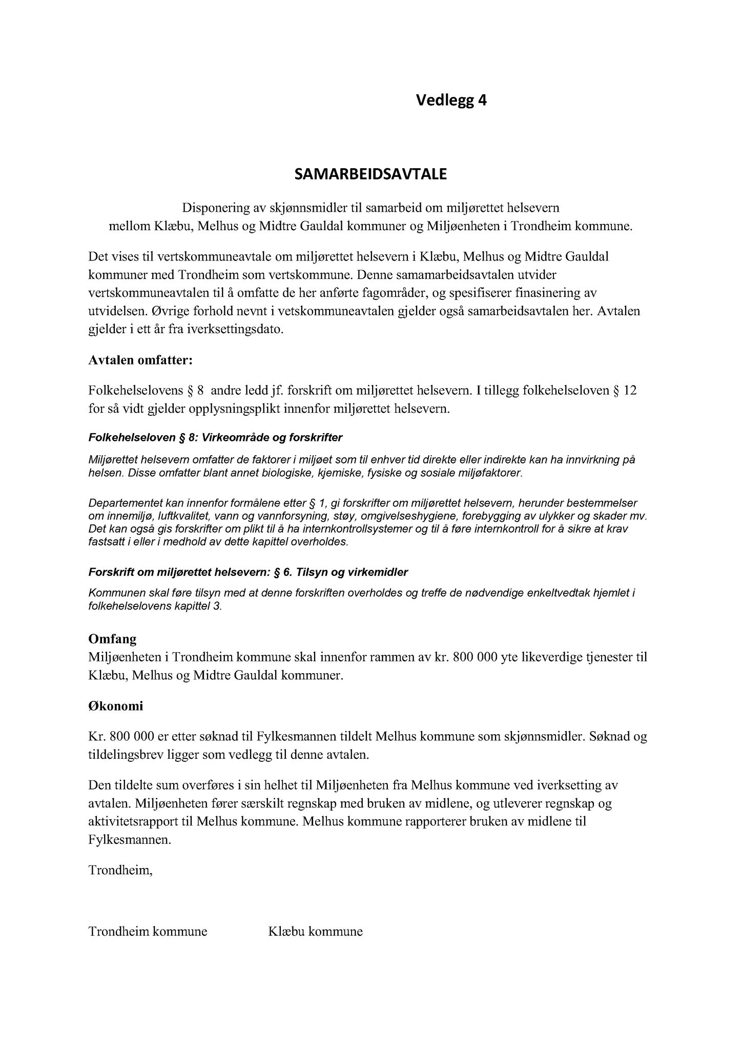 Klæbu Kommune, TRKO/KK/05-UOm/L005: Utvalg for omsorg - Møtedokumenter, 2014, s. 28