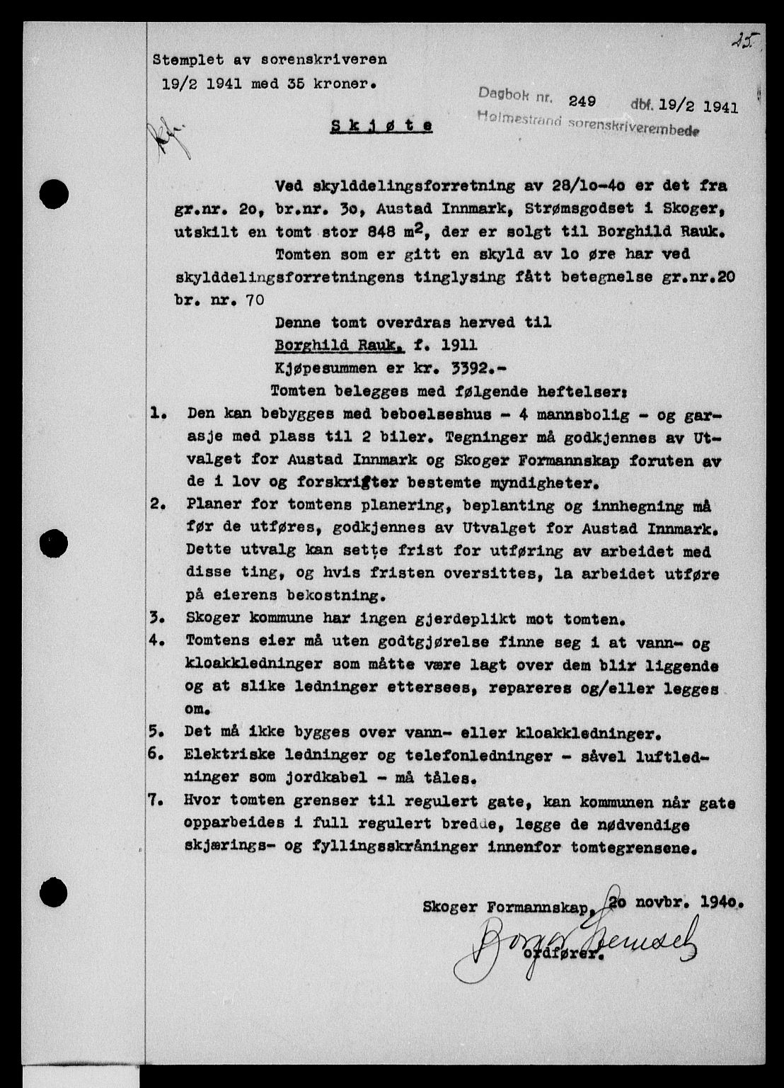 Holmestrand sorenskriveri, SAKO/A-67/G/Ga/Gaa/L0053: Pantebok nr. A-53, 1941-1941, Dagboknr: 249/1941