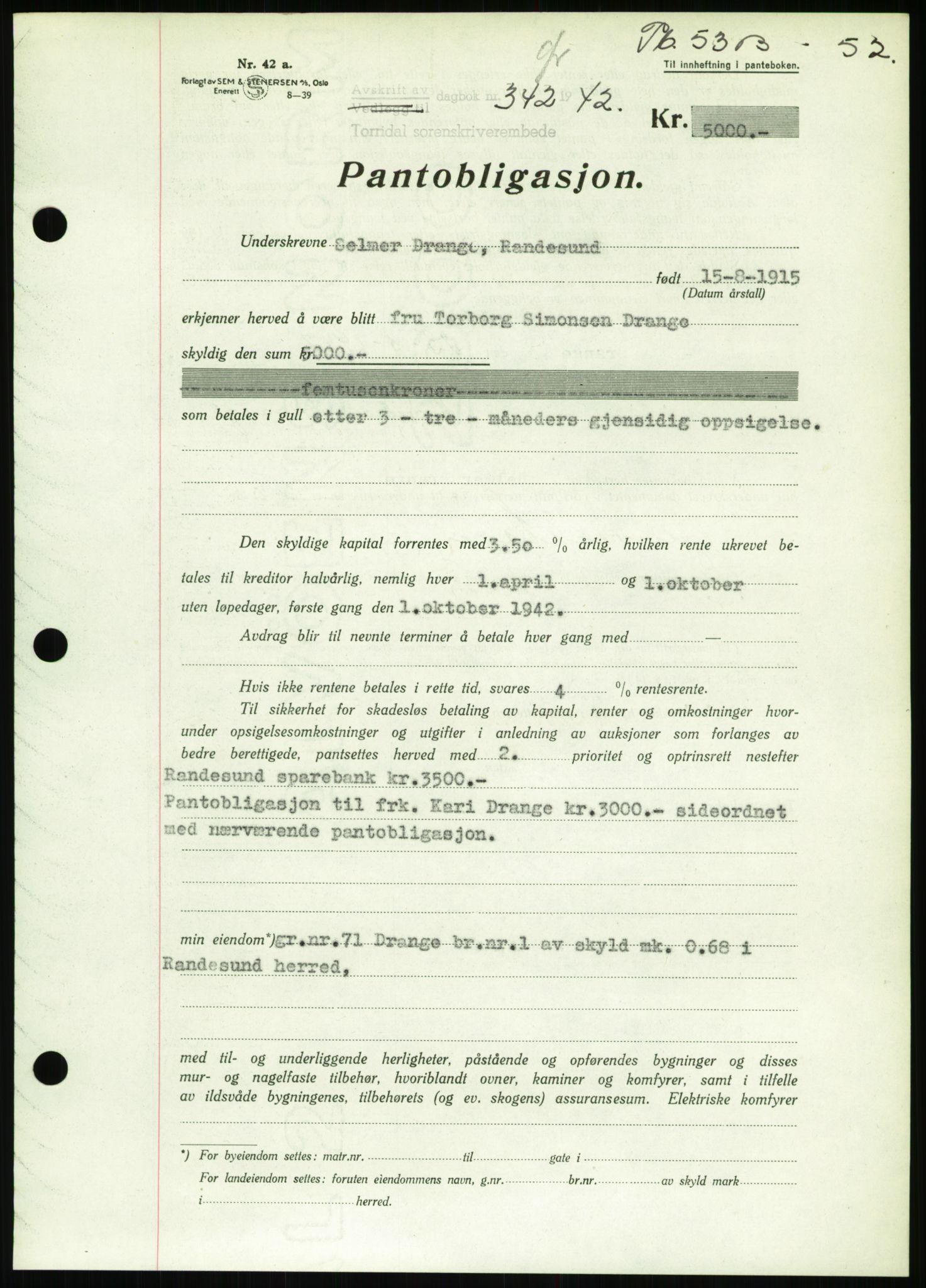 Torridal sorenskriveri, SAK/1221-0012/G/Gb/Gbb/L0009: Pantebok nr. 53b, 1942-1943, Dagboknr: 342/1942