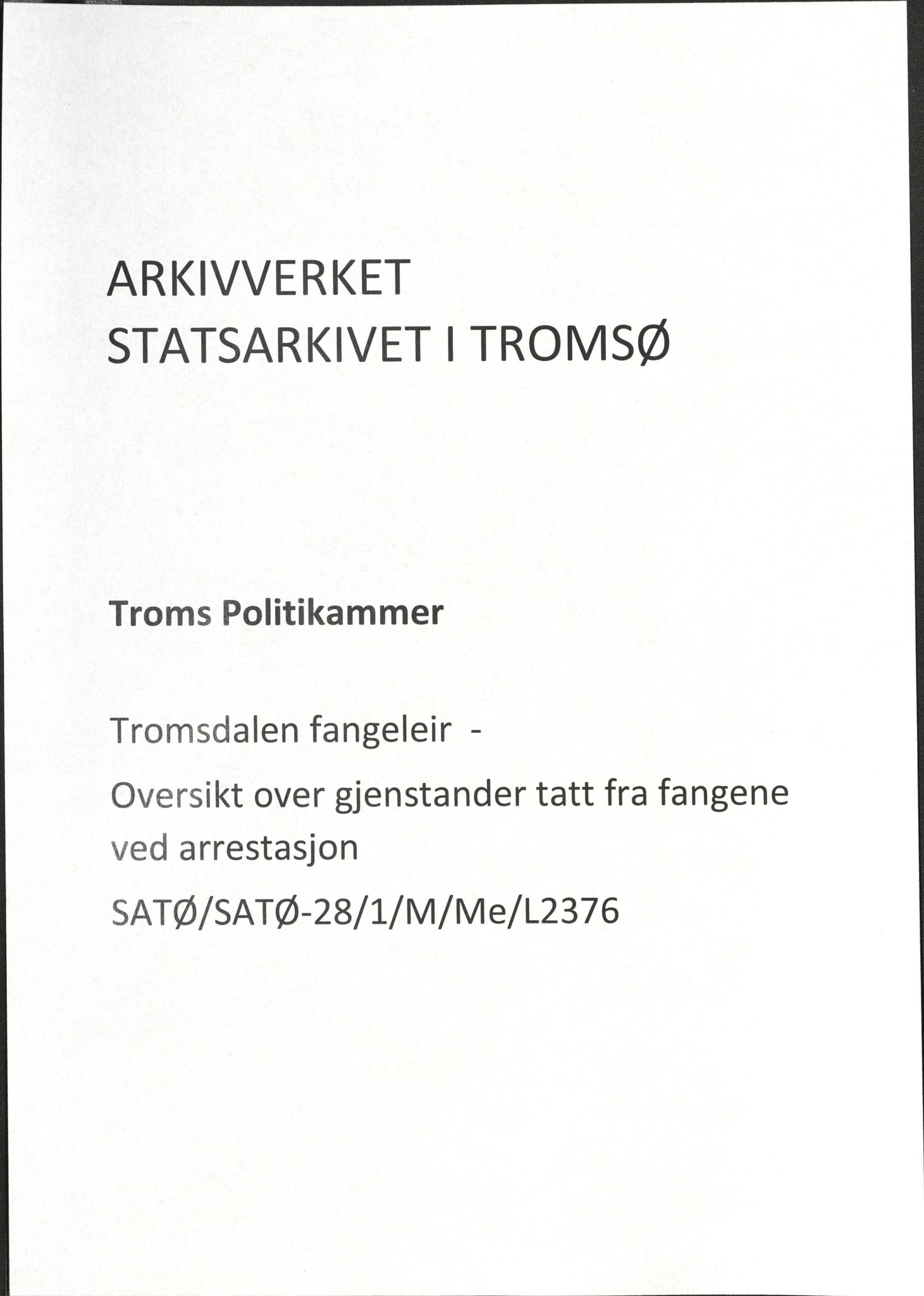 Troms politikammer, SATØ/SATØ-28/1/M/Me/L2376: Forvarte eiendeler, 1944-1945