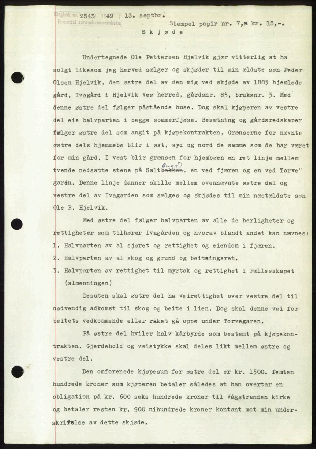 Romsdal sorenskriveri, SAT/A-4149/1/2/2C: Pantebok nr. A30, 1949-1949, Dagboknr: 2543/1949