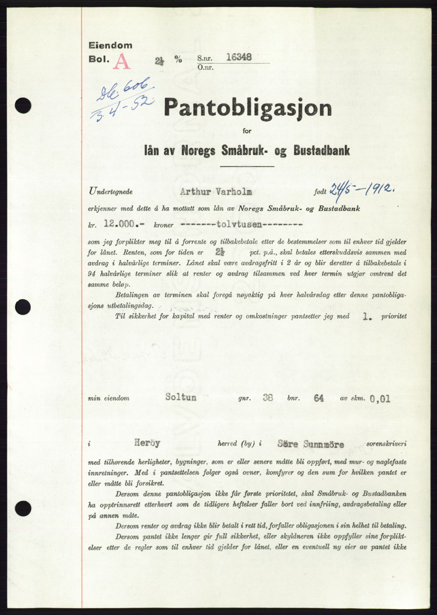 Søre Sunnmøre sorenskriveri, AV/SAT-A-4122/1/2/2C/L0121: Pantebok nr. 9B, 1951-1952, Dagboknr: 606/1952