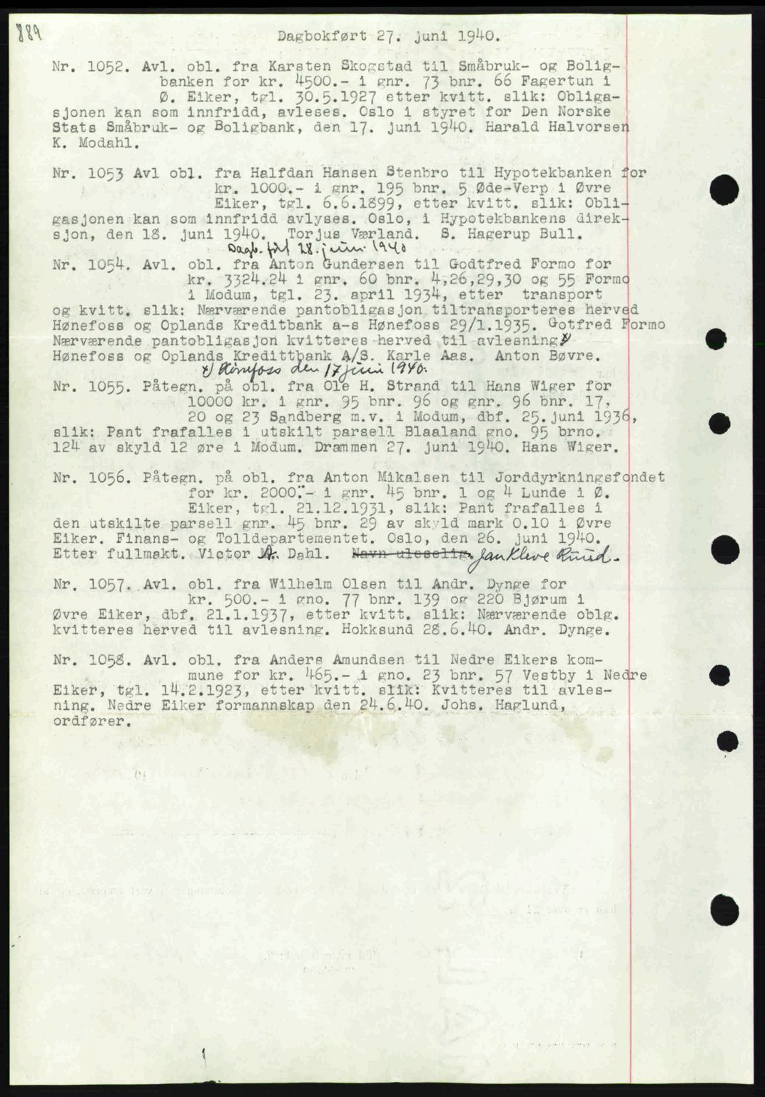 Eiker, Modum og Sigdal sorenskriveri, SAKO/A-123/G/Ga/Gab/L0041: Pantebok nr. A11, 1939-1940, Dagboknr: 1052/1940