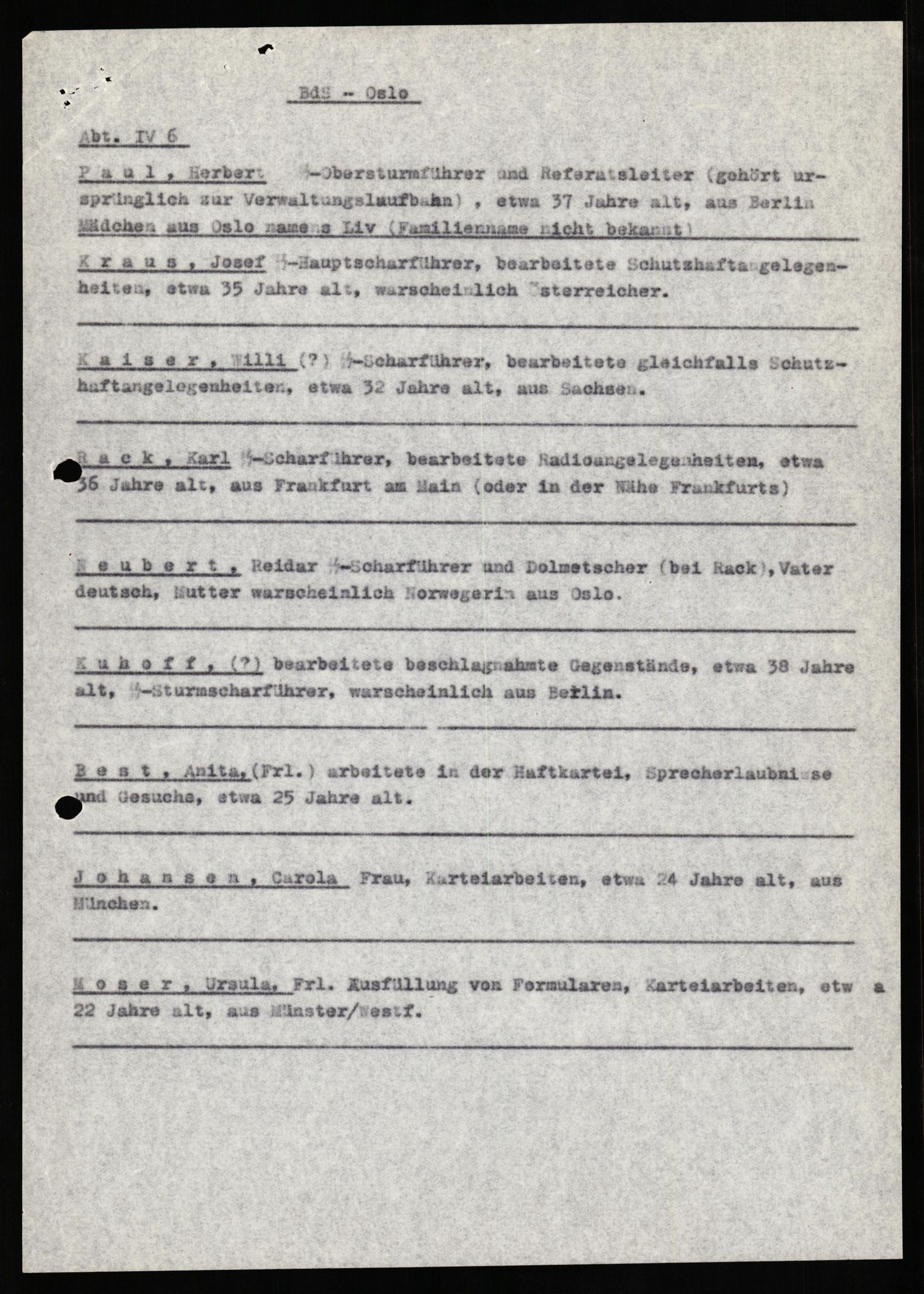 Forsvaret, Forsvarets overkommando II, AV/RA-RAFA-3915/D/Db/L0022: CI Questionaires. Tyske okkupasjonsstyrker i Norge. Tyskere., 1945-1946, s. 527