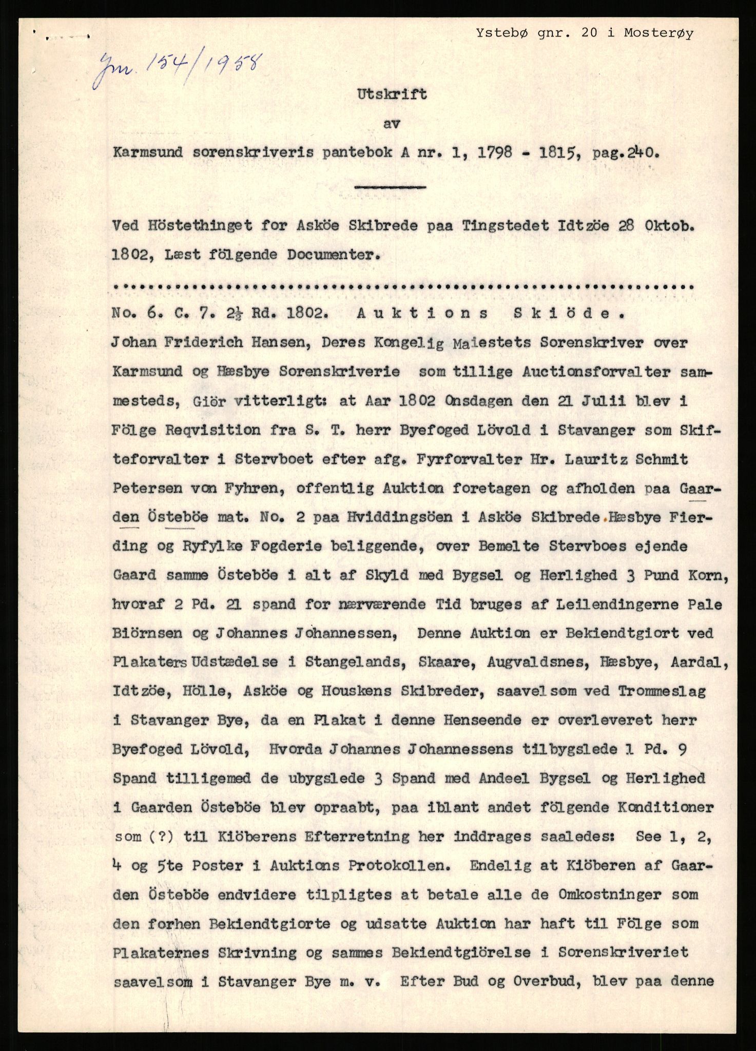 Statsarkivet i Stavanger, SAST/A-101971/03/Y/Yj/L0097: Avskrifter sortert etter gårdsnavn: Vågen - Øiestad, 1750-1930, s. 310