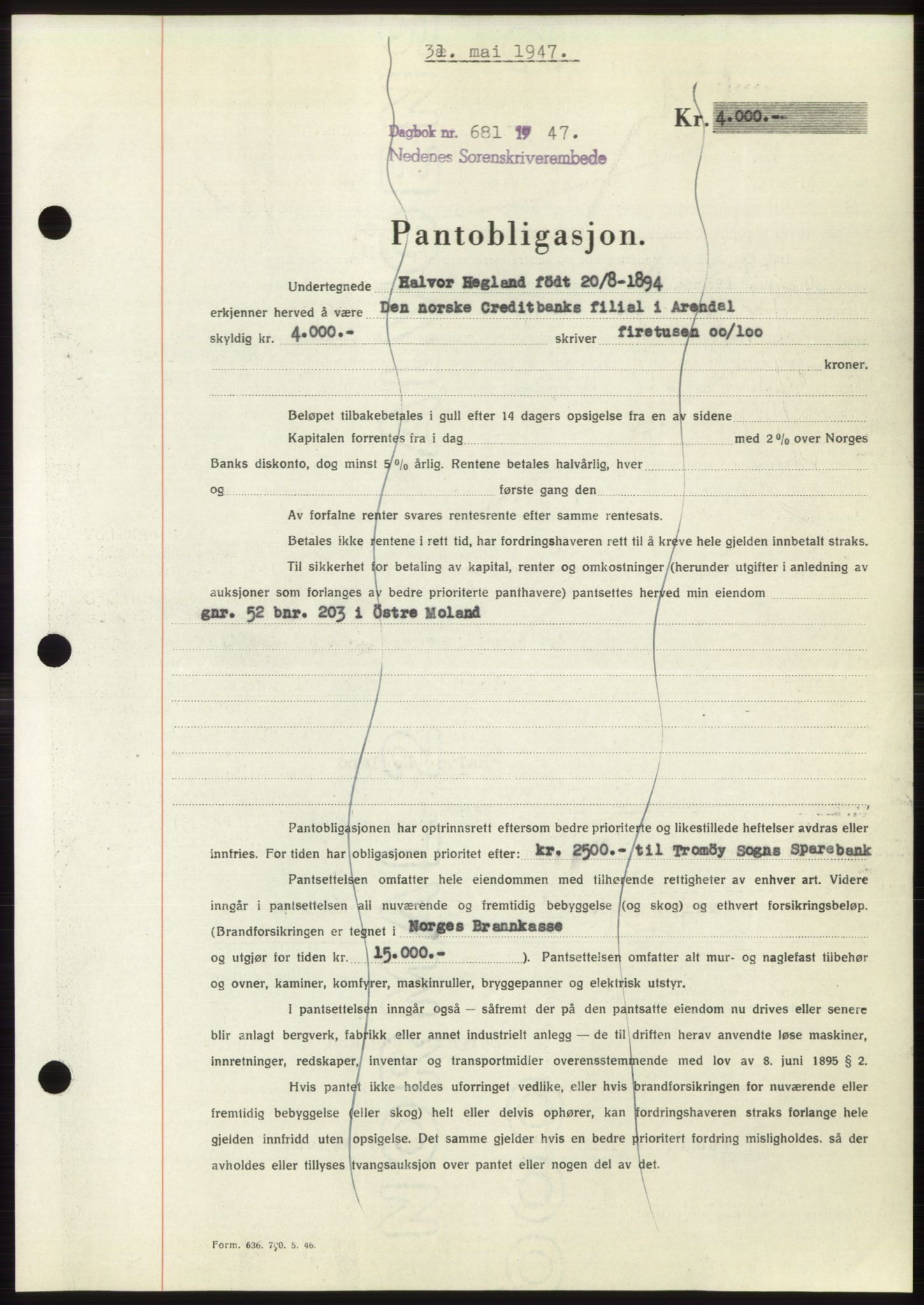 Nedenes sorenskriveri, SAK/1221-0006/G/Gb/Gbb/L0004: Pantebok nr. B4, 1947-1947, Dagboknr: 681/1947