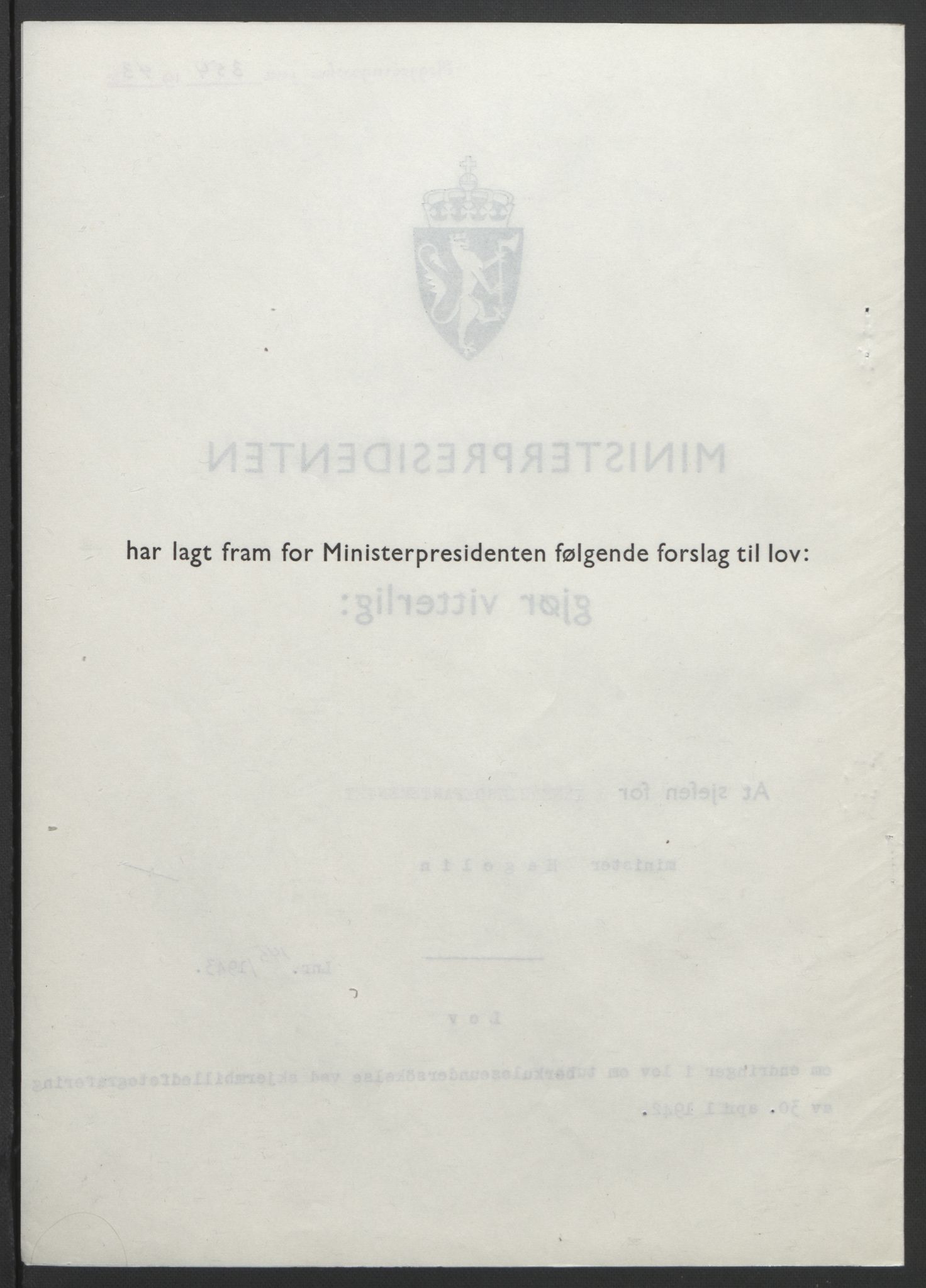 NS-administrasjonen 1940-1945 (Statsrådsekretariatet, de kommisariske statsråder mm), AV/RA-S-4279/D/Db/L0099: Lover, 1943, s. 677