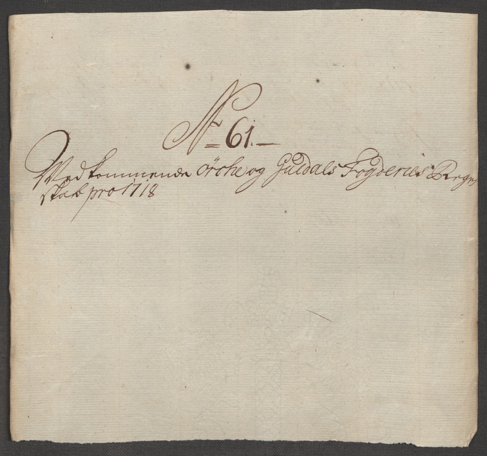 Rentekammeret inntil 1814, Reviderte regnskaper, Fogderegnskap, AV/RA-EA-4092/R60/L3972: Fogderegnskap Orkdal og Gauldal, 1718, s. 128