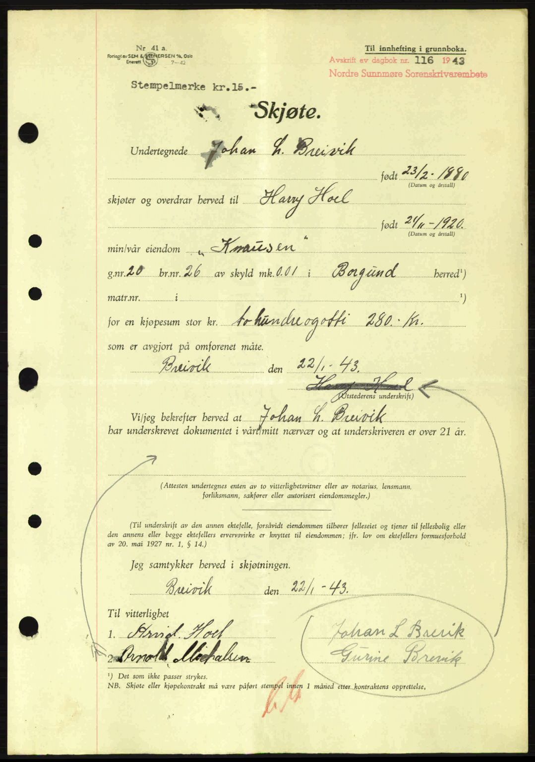 Nordre Sunnmøre sorenskriveri, AV/SAT-A-0006/1/2/2C/2Ca: Pantebok nr. A15, 1942-1943, Dagboknr: 116/1943