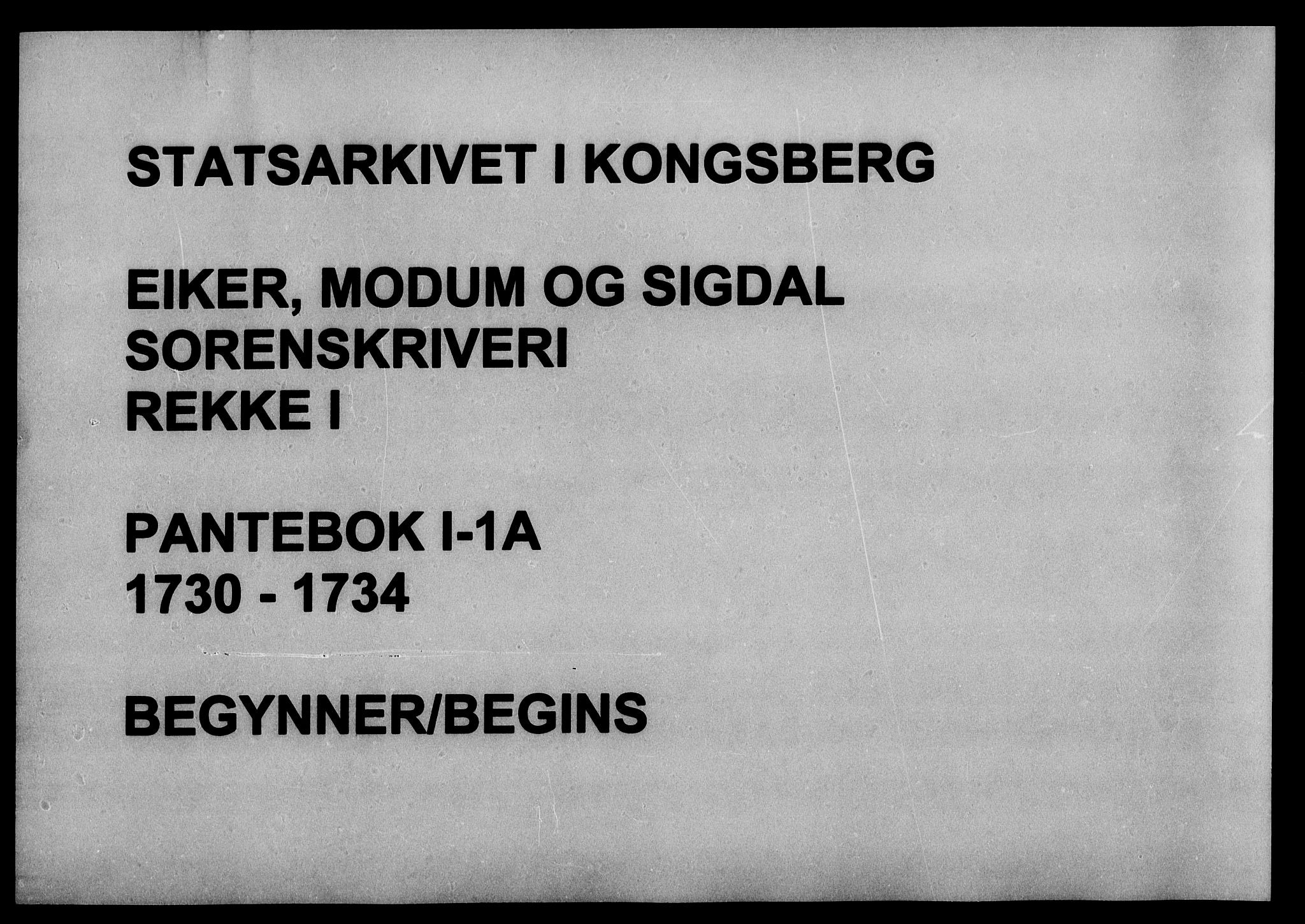 Eiker, Modum og Sigdal sorenskriveri, SAKO/A-123/G/Ga/Gaa/L0001a: Pantebok nr. I 1a, 1730-1734