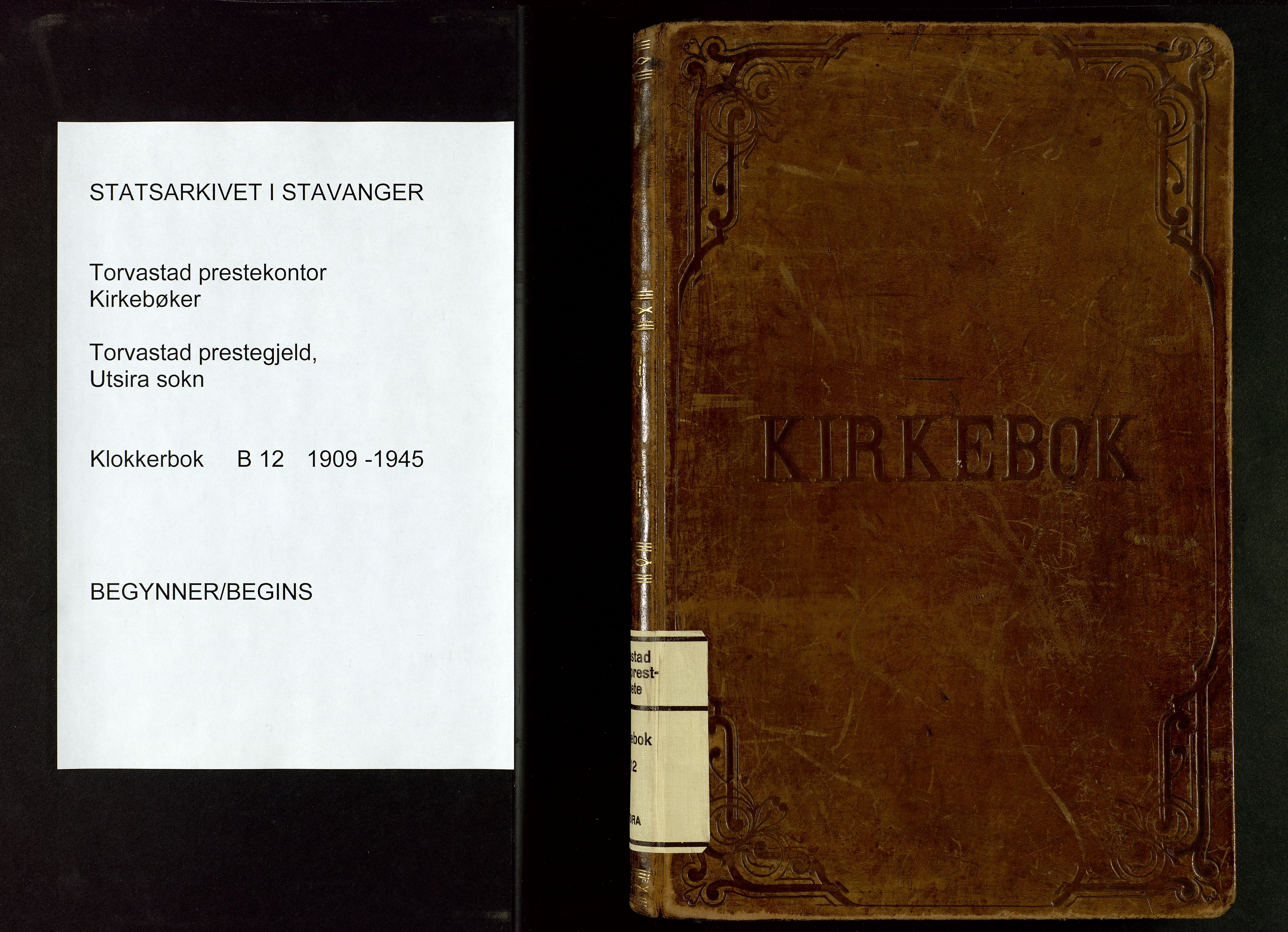 Torvastad sokneprestkontor, SAST/A -101857/H/Ha/Hab/L0012: Klokkerbok nr. B 12, 1909-1945