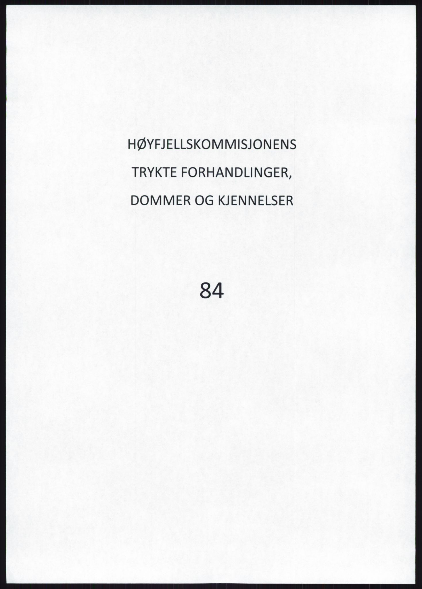 Høyfjellskommisjonen, AV/RA-S-1546/X/Xa/L0001: Nr. 1-33, 1909-1953, s. 6224