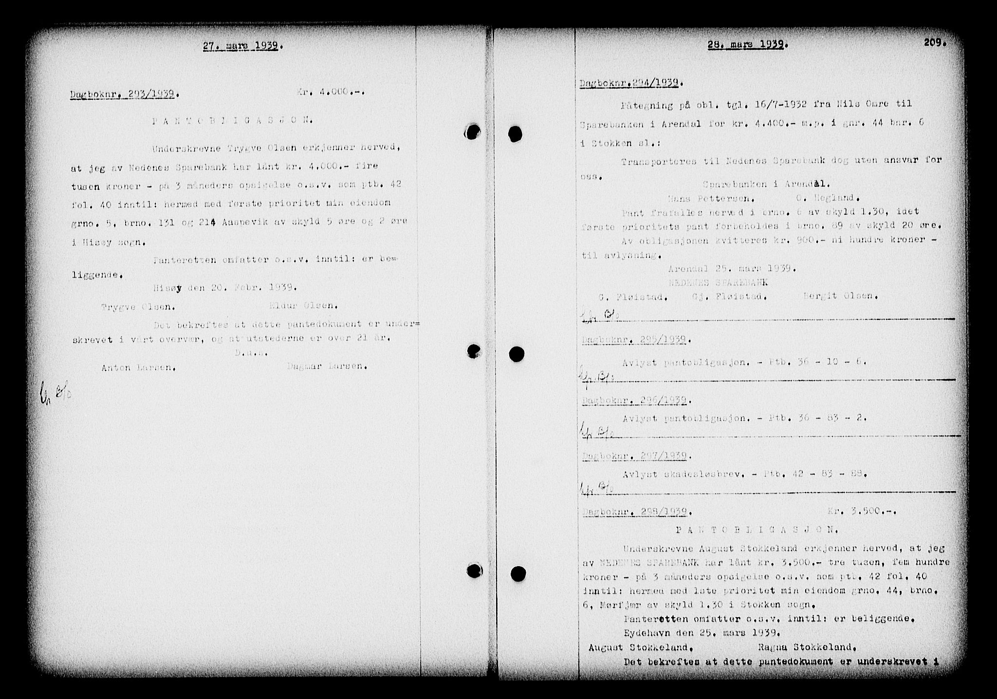 Nedenes sorenskriveri, SAK/1221-0006/G/Gb/Gba/L0046: Pantebok nr. 42, 1938-1939, Dagboknr: 294/1939