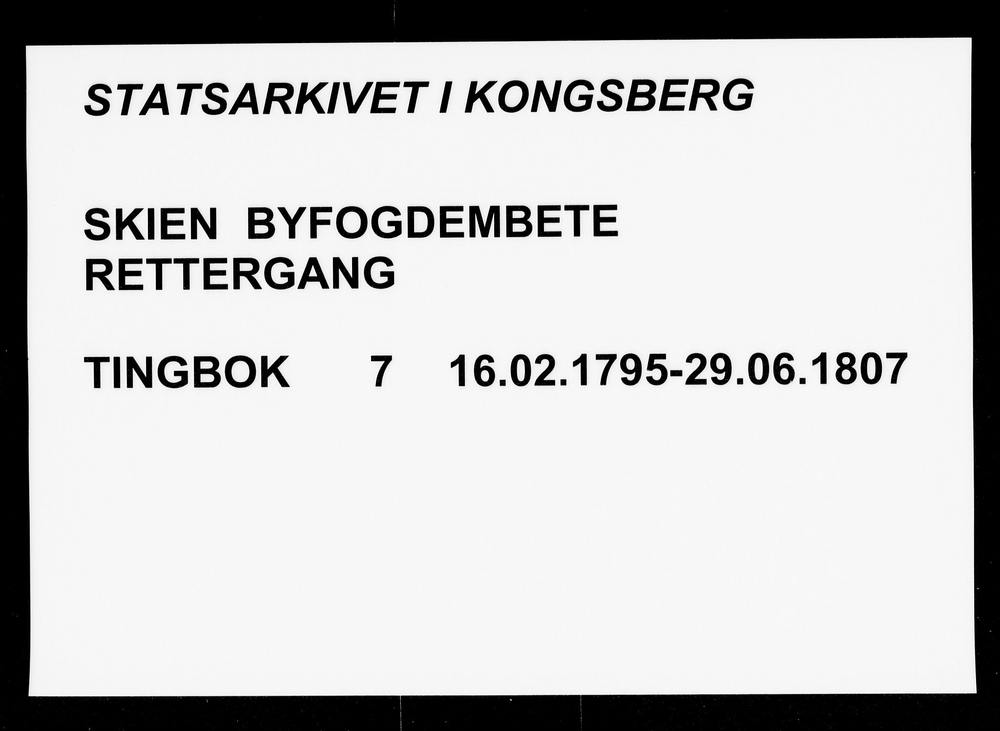 Skien byfogd, SAKO/A-219/F/Fa/L0007: Tingbok., 1795-1807