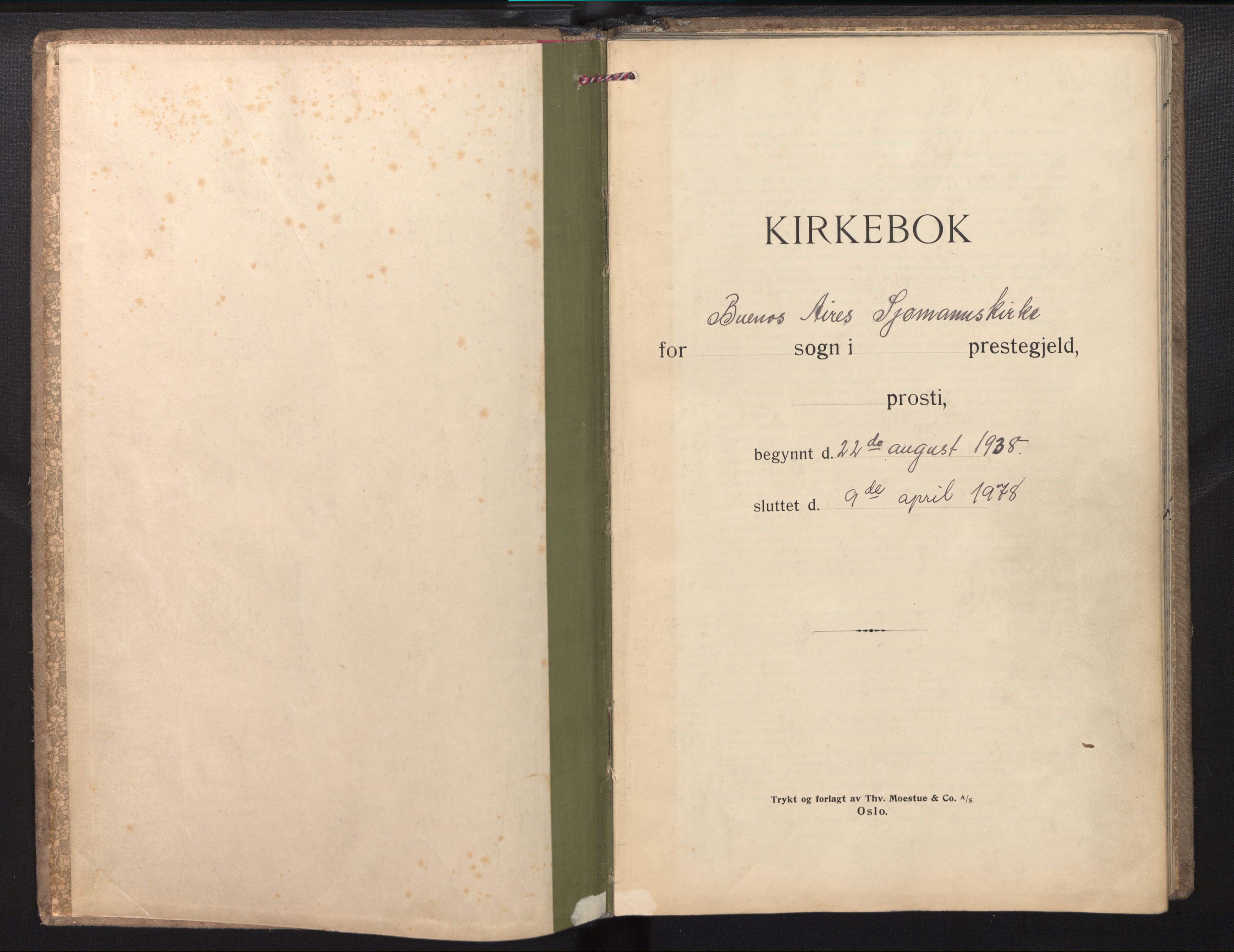 Den norske sjømannsmisjon i utlandet/Syd-Amerika (Buenos Aires m.fl.), SAB/SAB/PA-0118/H/Ha/L0004: Ministerialbok nr. A 4, 1938-1978