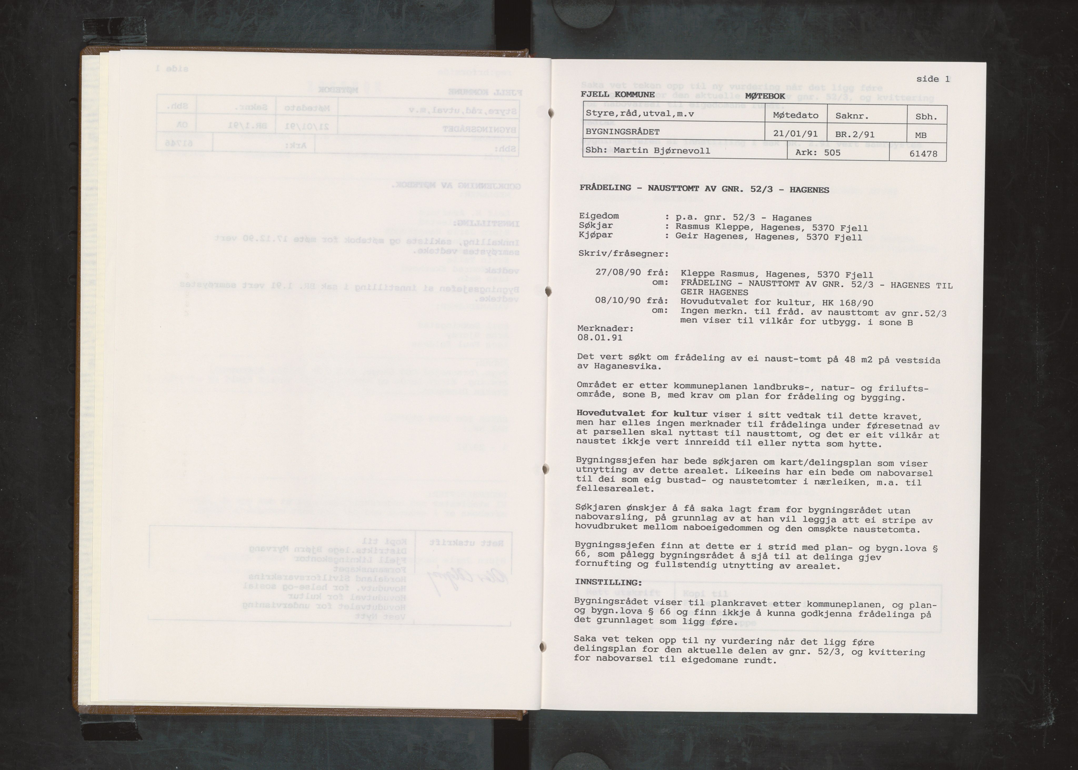 Fjell kommune. Bygningsrådet, IKAH/1246-511/A/Aa/L0030: Møtebok for Fjell bygningsråd, 1991