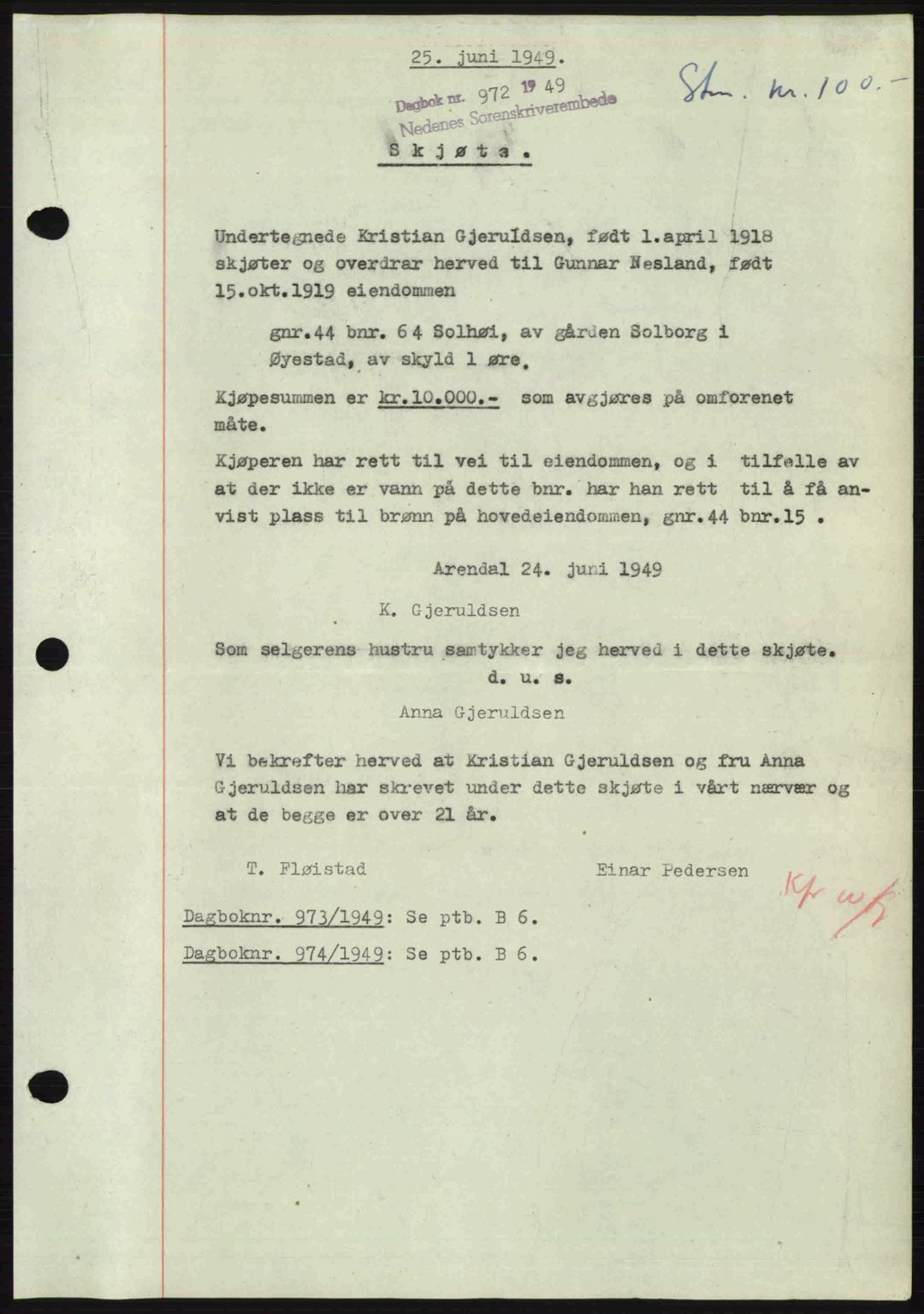 Nedenes sorenskriveri, AV/SAK-1221-0006/G/Gb/Gba/L0060: Pantebok nr. A12, 1948-1949, Dagboknr: 972/1949