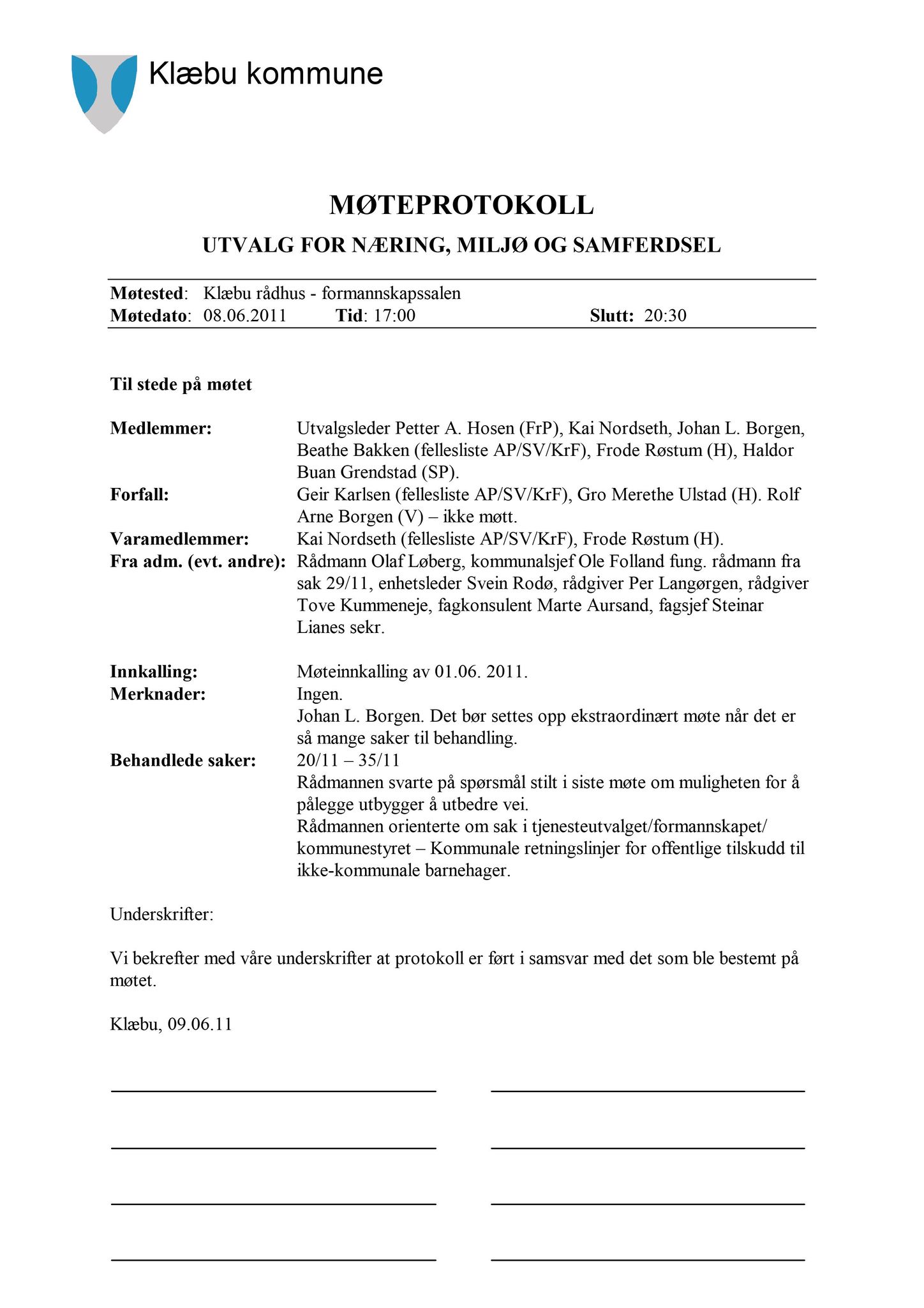 Klæbu Kommune, TRKO/KK/13-NMS/L004: Utvalg for næring, miljø og samferdsel, 2011, s. 537