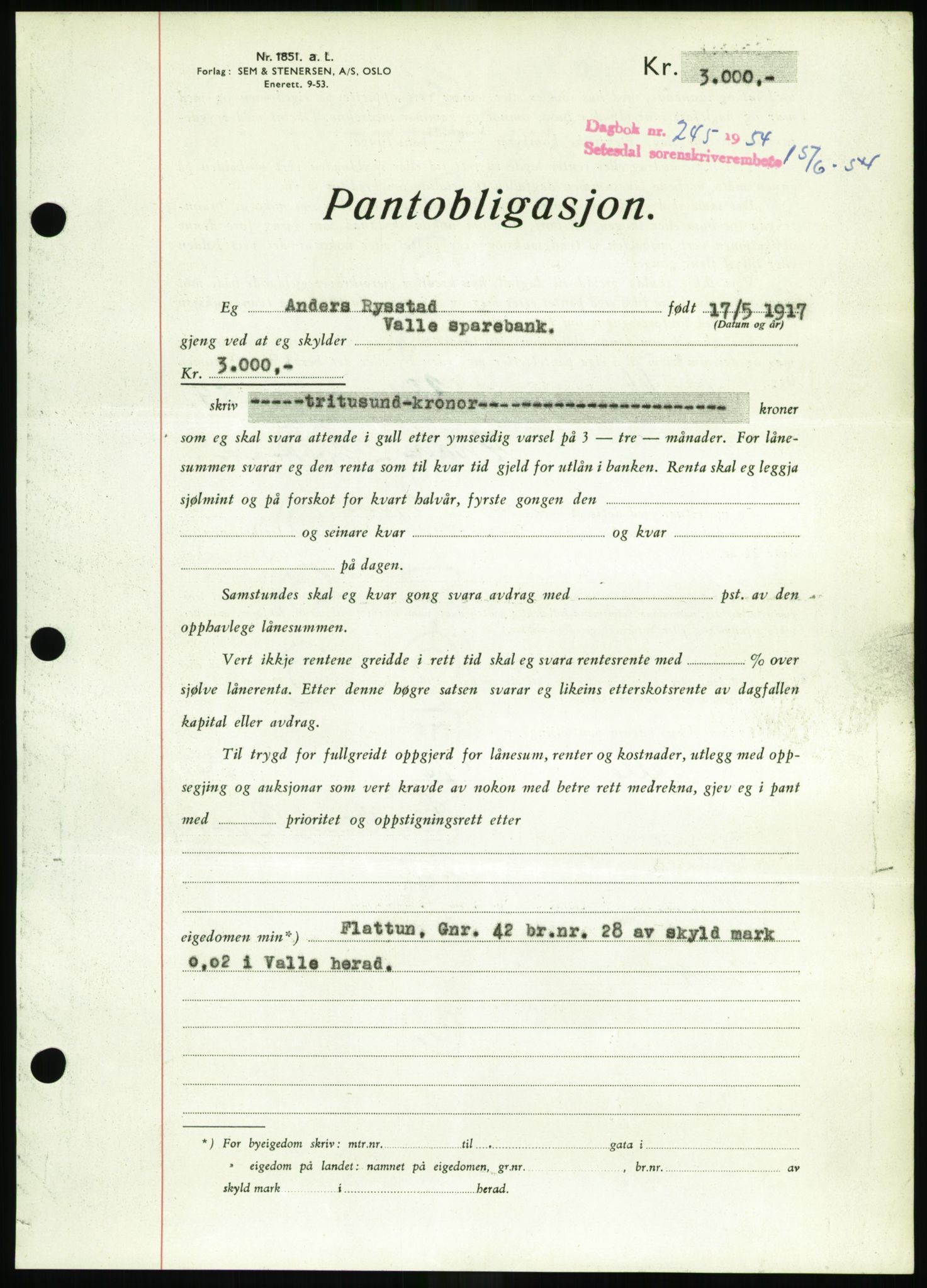 Setesdal sorenskriveri, SAK/1221-0011/G/Gb/L0052: Pantebok nr. B 40, 1954-1955, Dagboknr: 245/1954