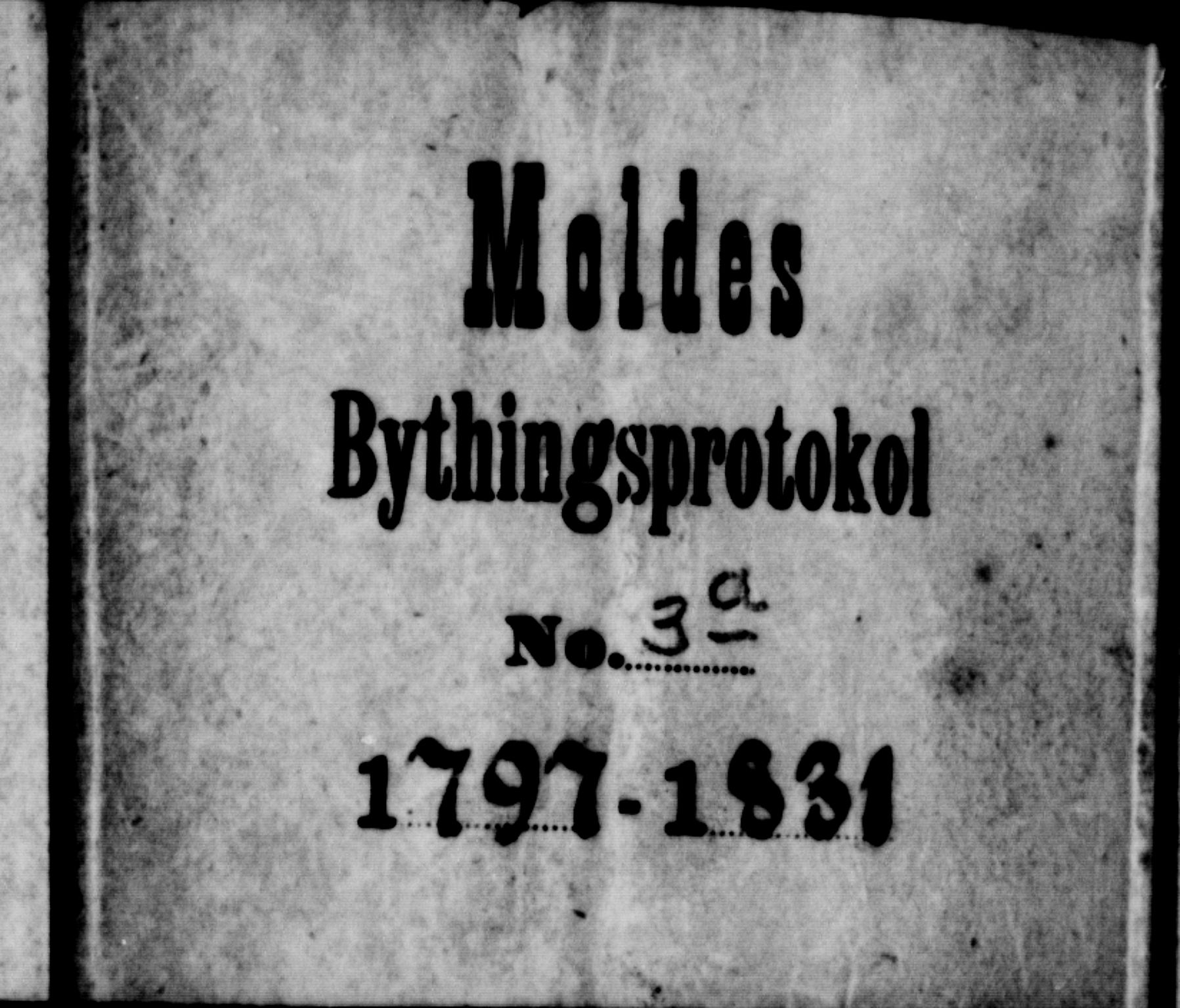 Molde byfogd, SAT/A-0025/1/1A/L0002: Justisprotokoll, 1797-1831