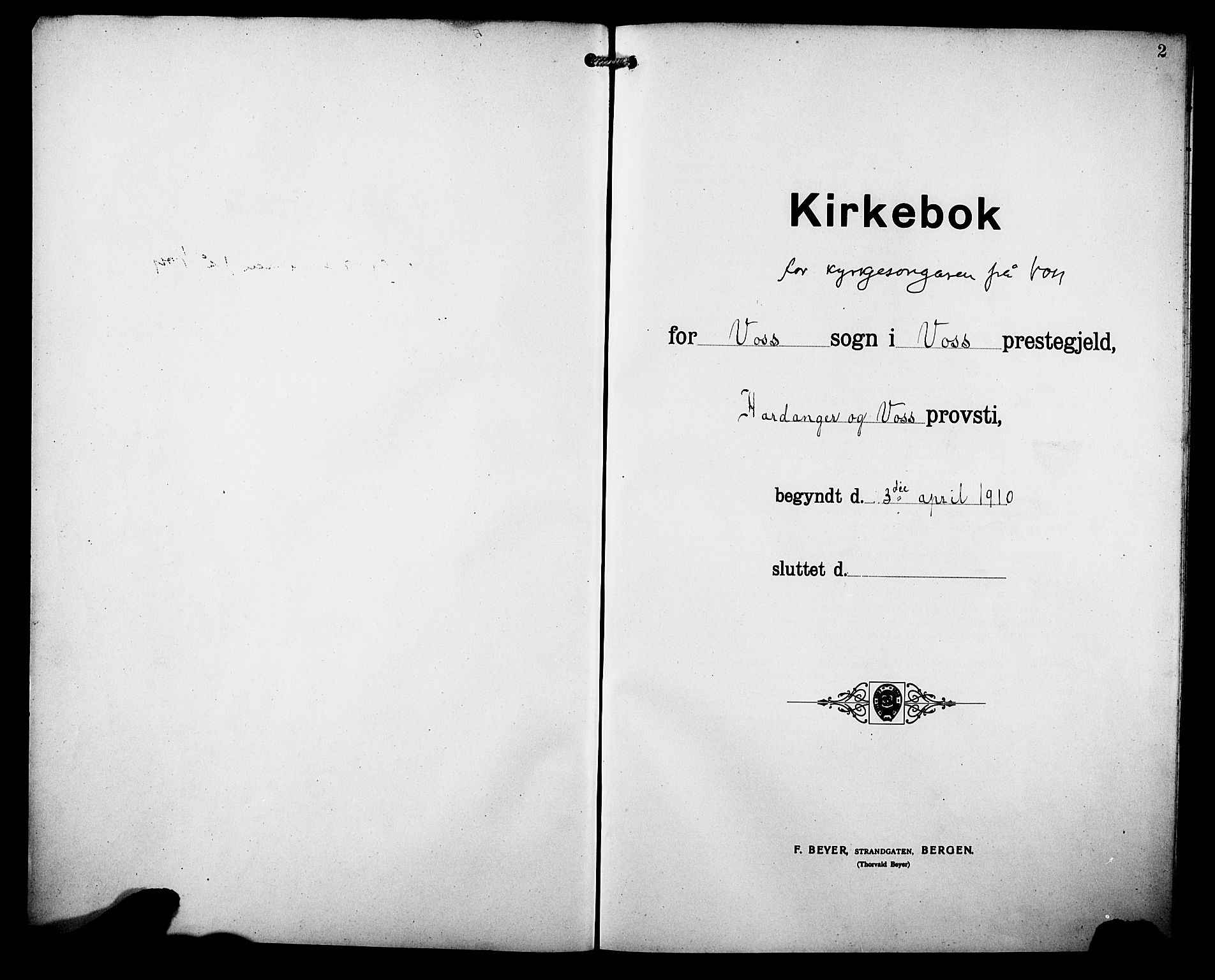 Voss sokneprestembete, SAB/A-79001/H/Hab: Klokkerbok nr. D 2, 1910-1931, s. 2