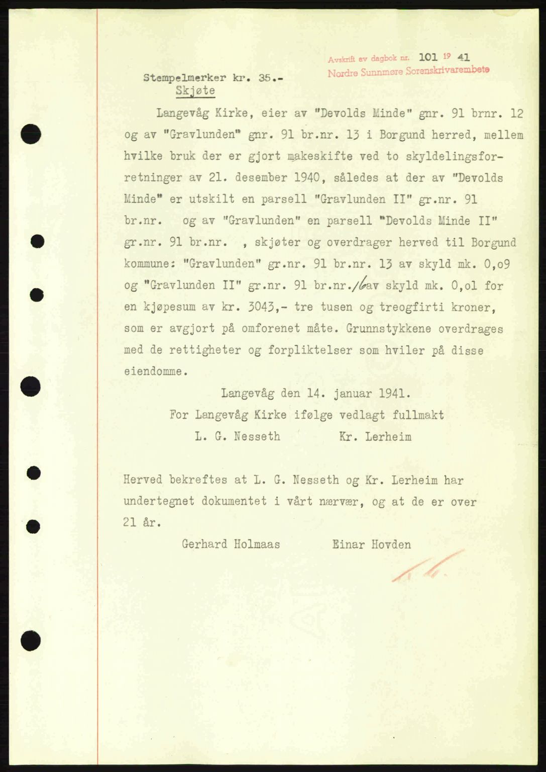 Nordre Sunnmøre sorenskriveri, SAT/A-0006/1/2/2C/2Ca: Pantebok nr. A10, 1940-1941, Dagboknr: 101/1941