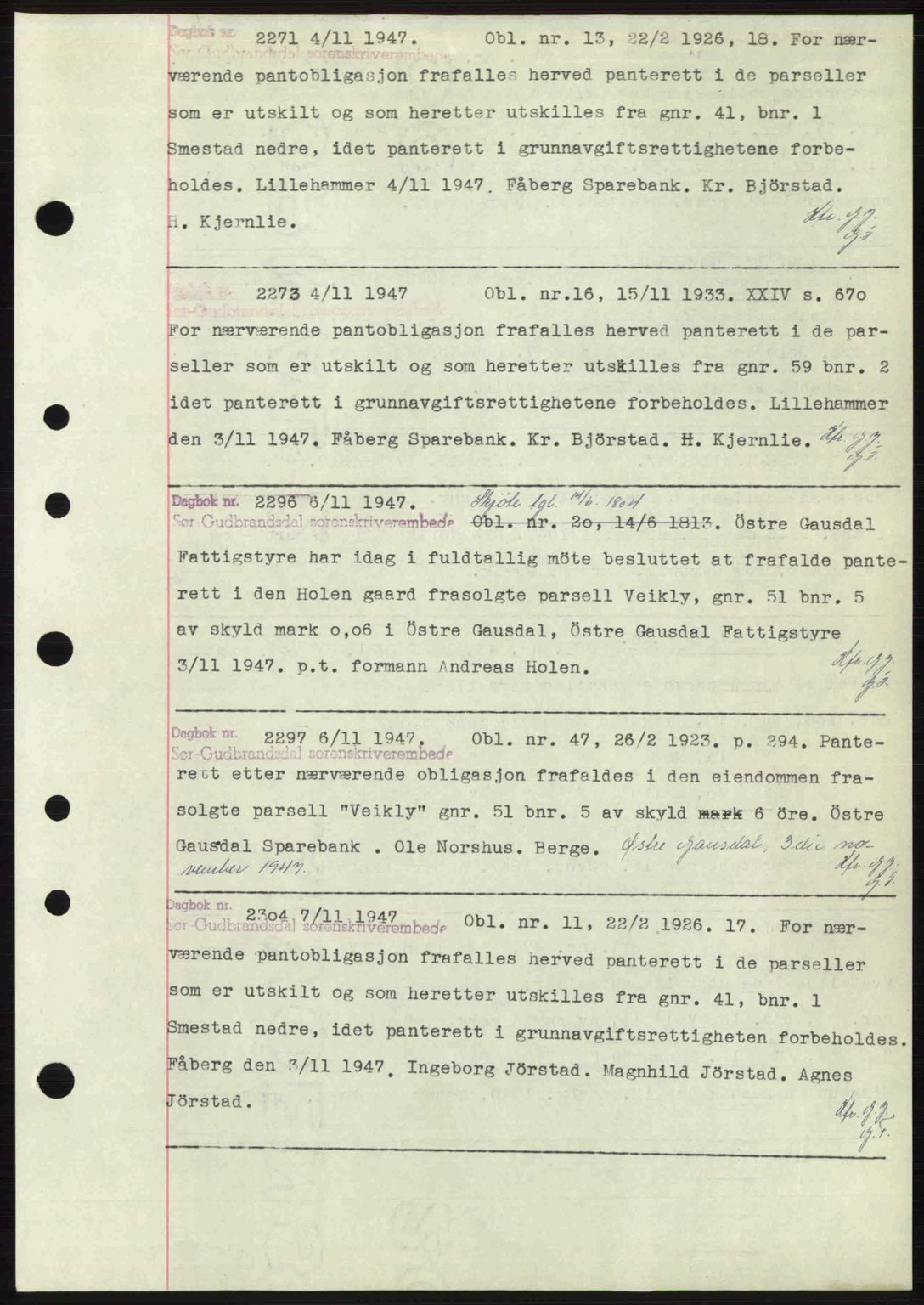 Sør-Gudbrandsdal tingrett, SAH/TING-004/H/Hb/Hbf/L0004: Pantebok nr. C5b, 1945-1951, Dagboknr: 2271/1947