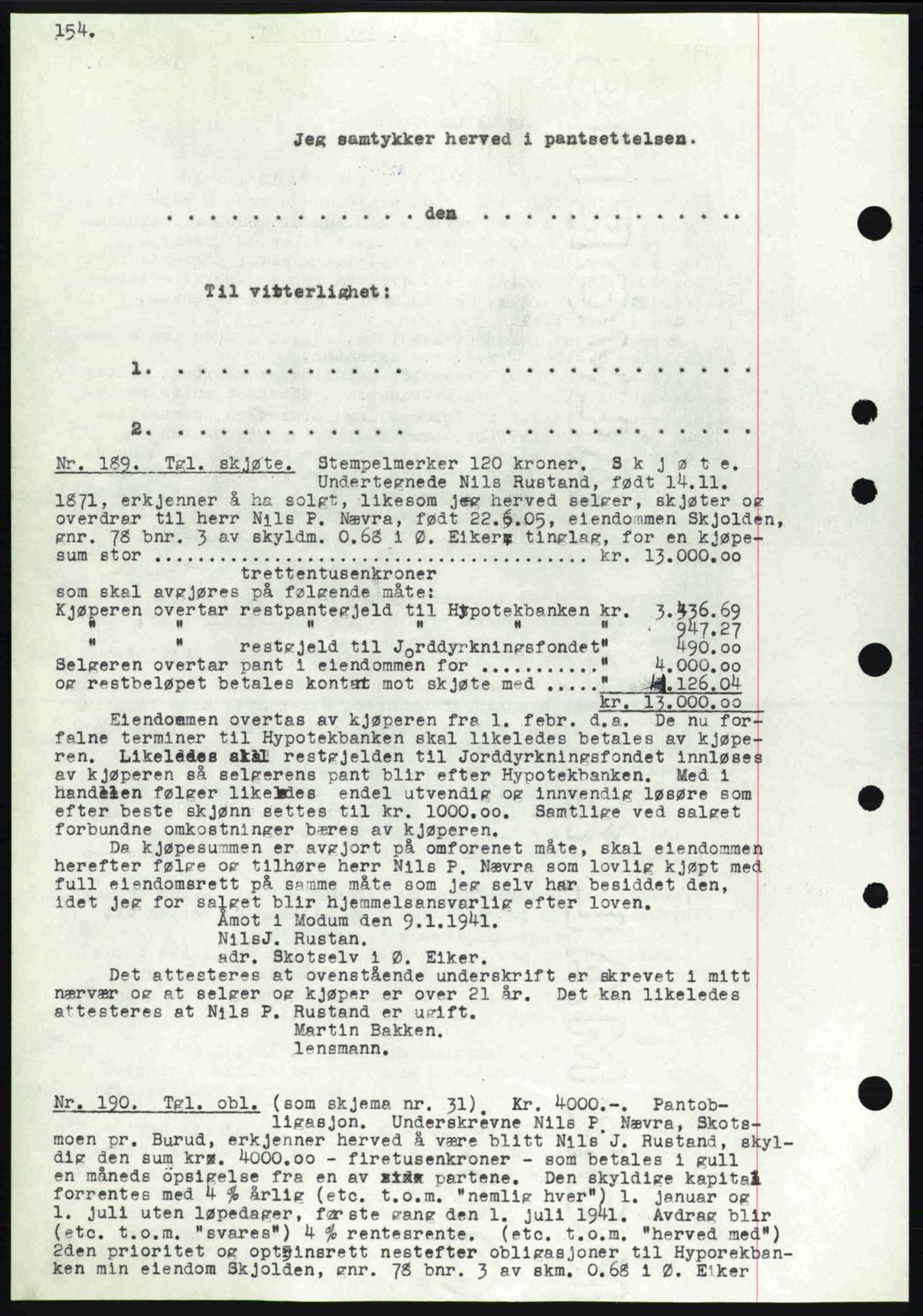 Eiker, Modum og Sigdal sorenskriveri, SAKO/A-123/G/Ga/Gab/L0043: Pantebok nr. A13, 1940-1941, Dagboknr: 189/1941