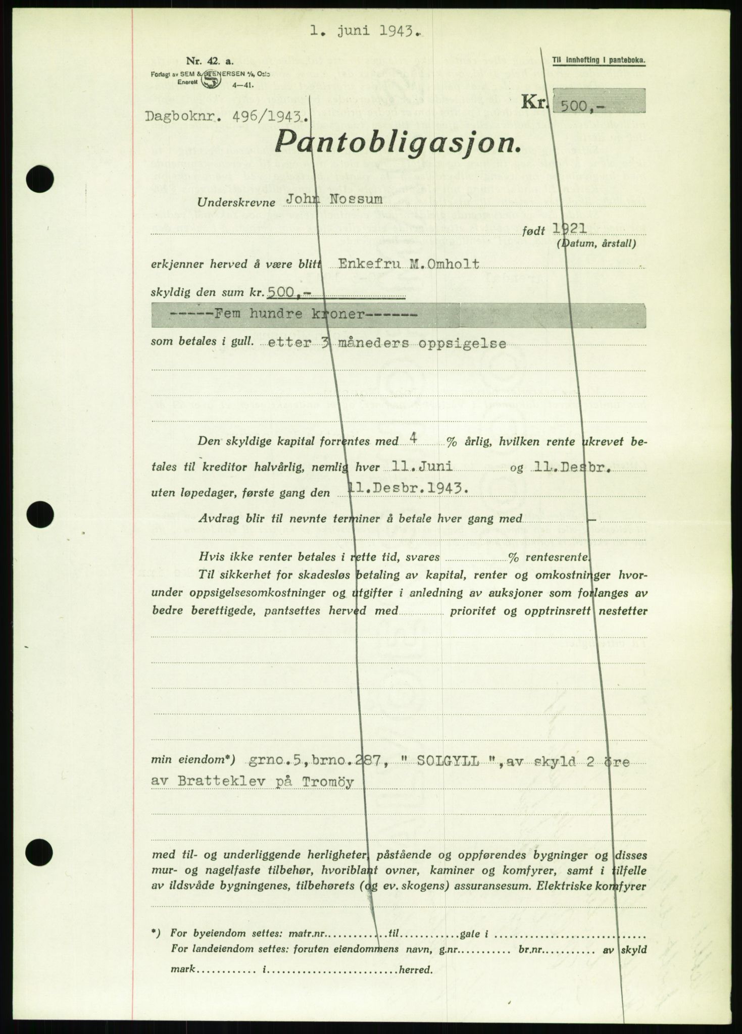 Nedenes sorenskriveri, SAK/1221-0006/G/Gb/Gbb/L0002: Pantebok nr. II, 1942-1945, Dagboknr: 496/1943