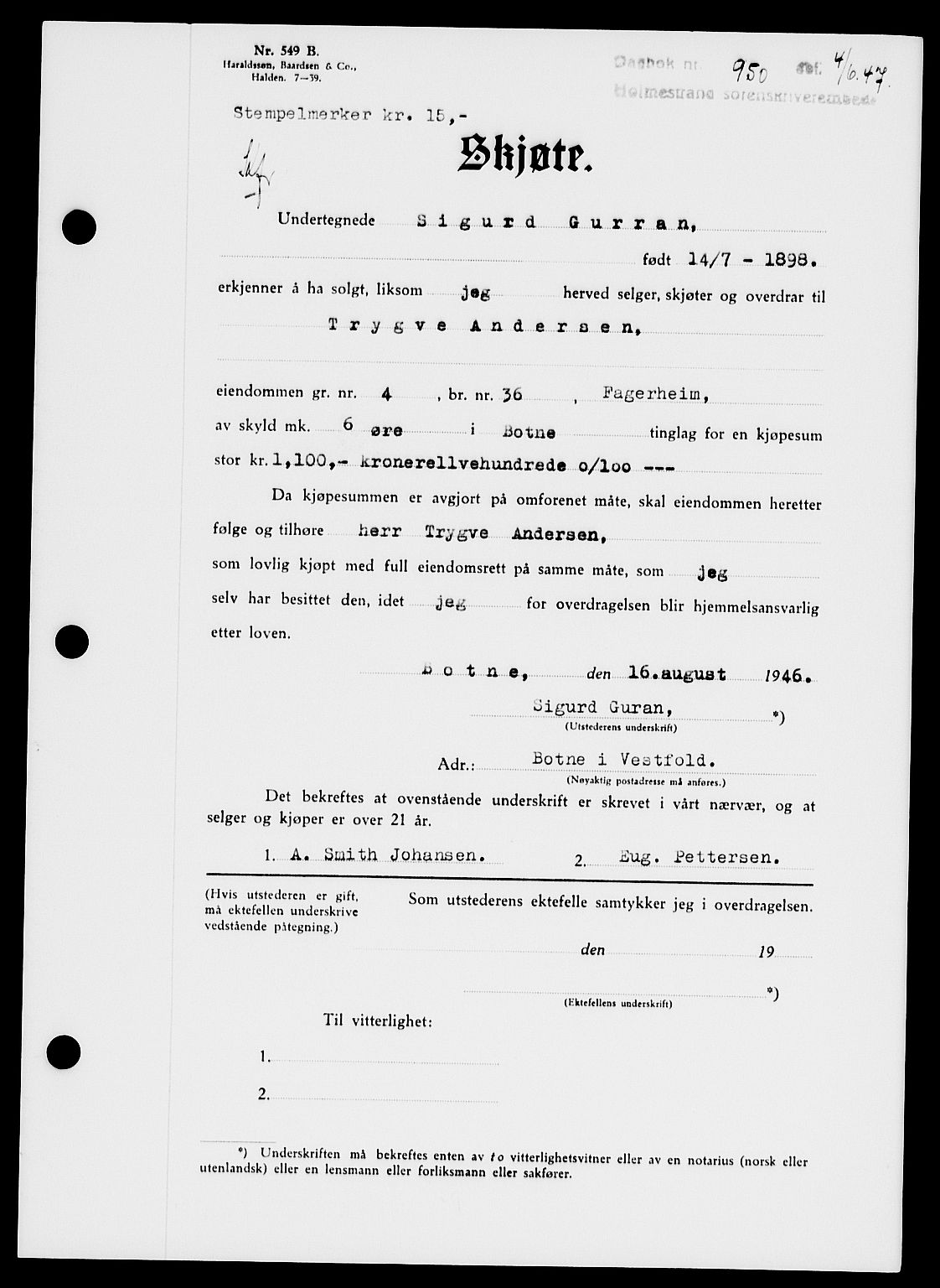 Holmestrand sorenskriveri, SAKO/A-67/G/Ga/Gaa/L0062: Pantebok nr. A-62, 1947-1947, Dagboknr: 950/1947