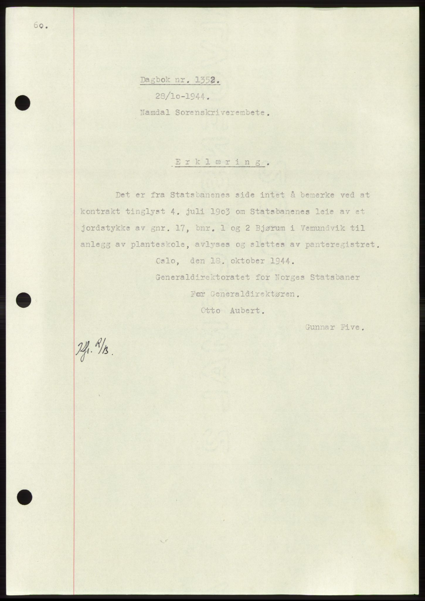 Namdal sorenskriveri, SAT/A-4133/1/2/2C: Pantebok nr. -, 1944-1945, Dagboknr: 1352/1944