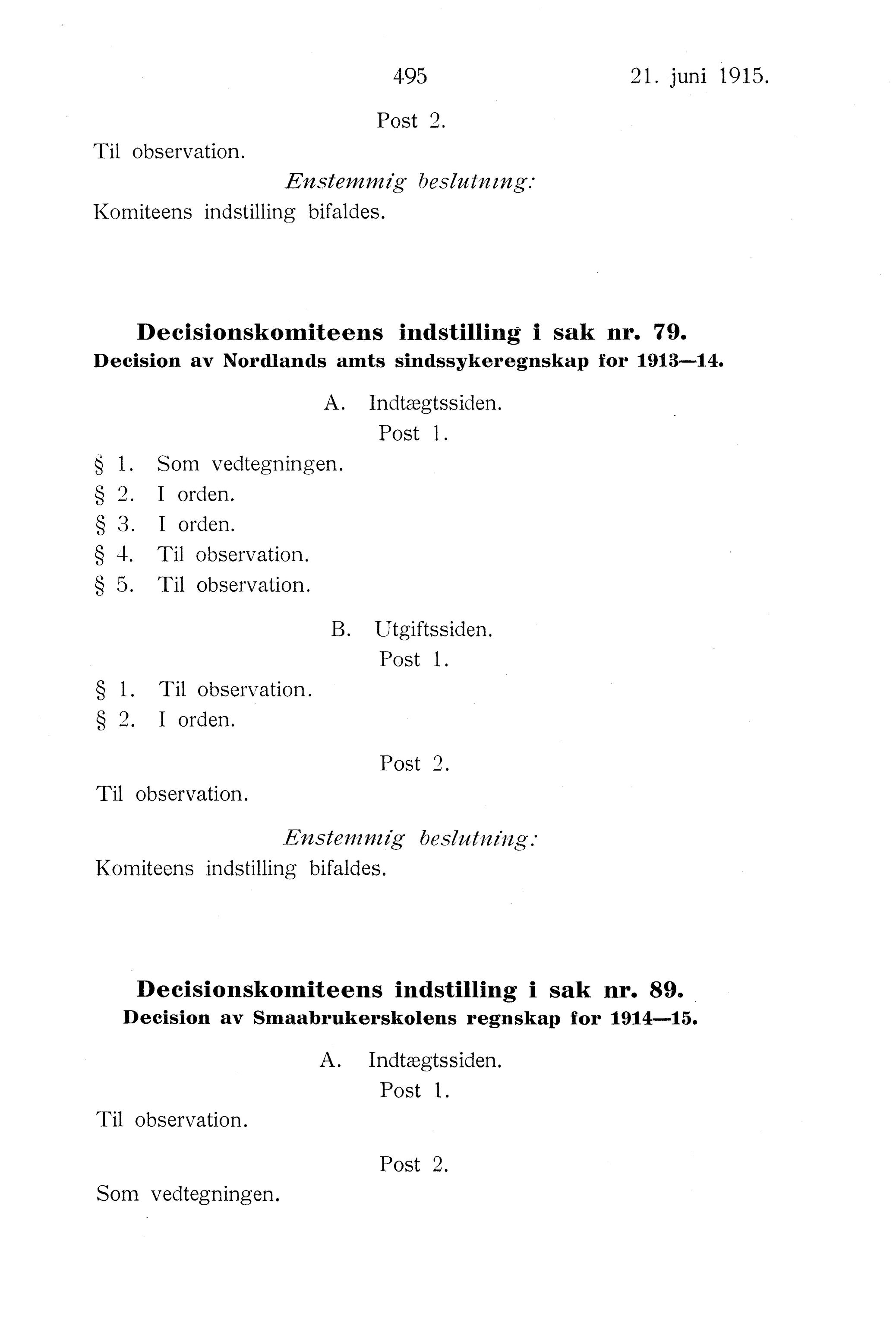 Nordland Fylkeskommune. Fylkestinget, AIN/NFK-17/176/A/Ac/L0038: Fylkestingsforhandlinger 1915, 1915