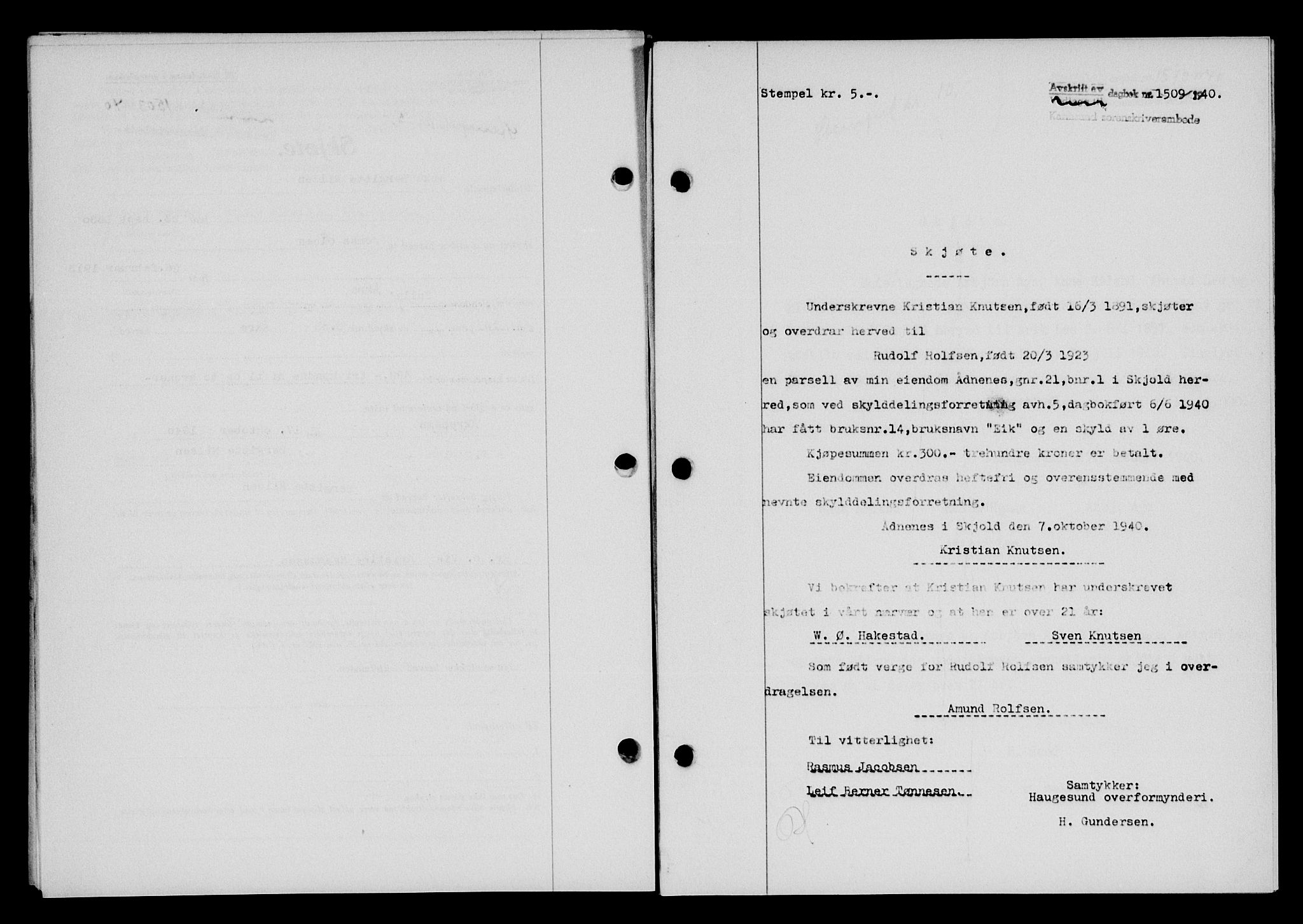 Karmsund sorenskriveri, SAST/A-100311/01/II/IIB/L0074: Pantebok nr. 55A, 1940-1941, Dagboknr: 1509/1940