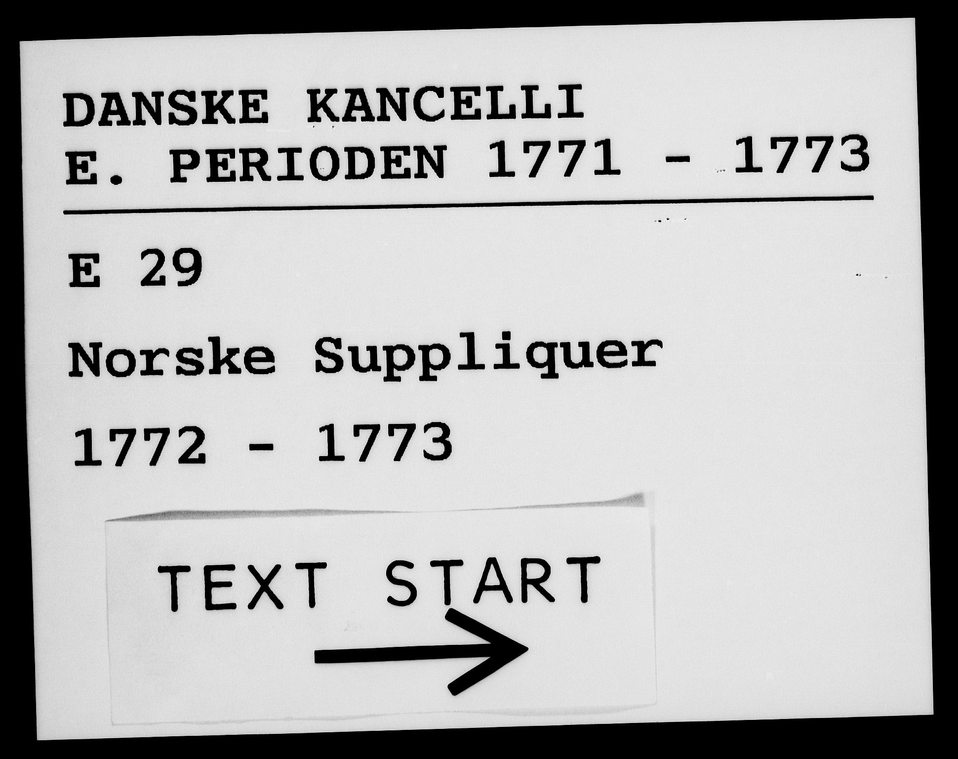 Danske Kanselli 1572-1799, RA/EA-3023/H/Hc/Hca/L0002: Norske supplikker, 1772-1773
