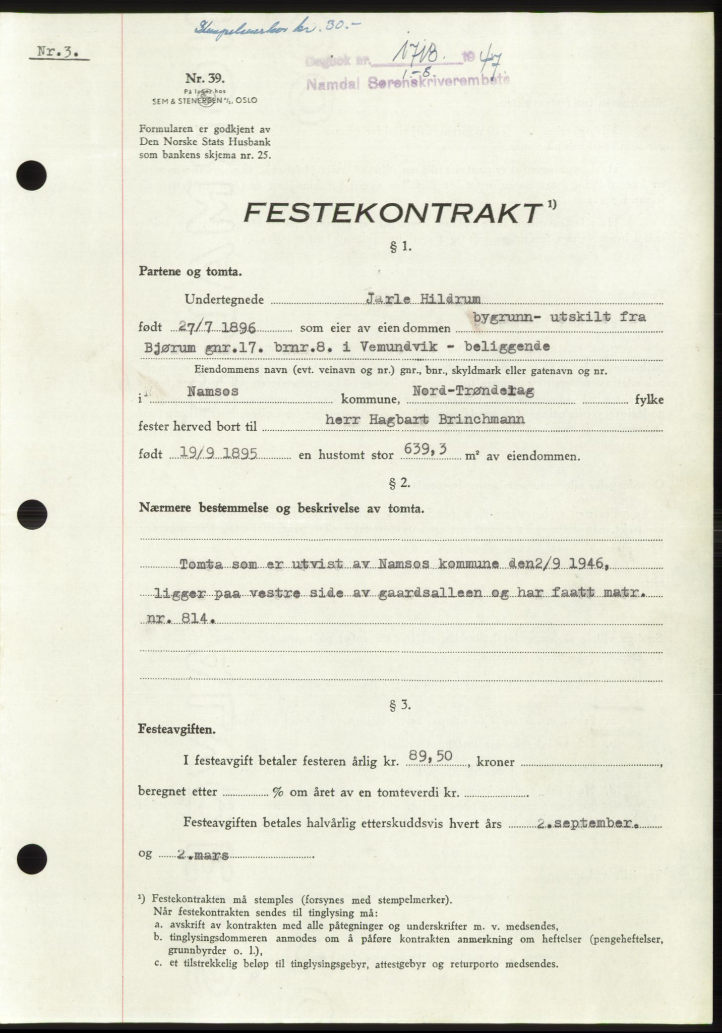 Namdal sorenskriveri, SAT/A-4133/1/2/2C: Pantebok nr. -, 1947-1947, Dagboknr: 1718/1947