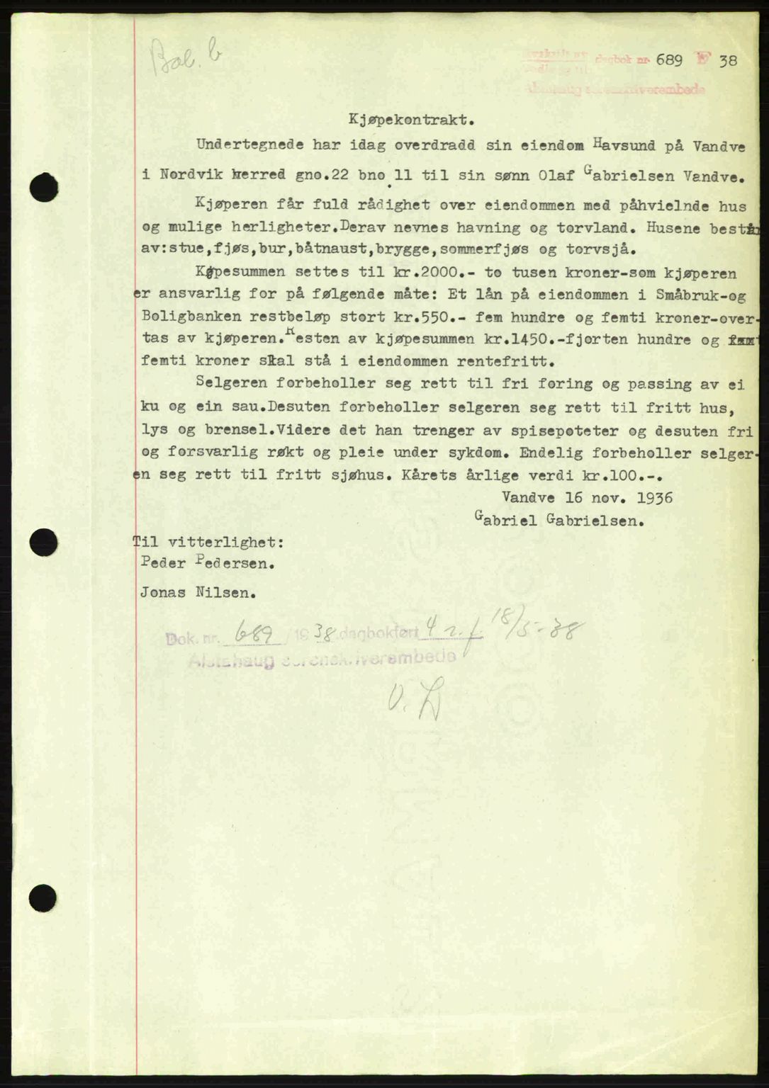 Alstahaug sorenskriveri, SAT/A-1009: Pantebok nr. A3, 1937-1938, Dagboknr: 689/1938
