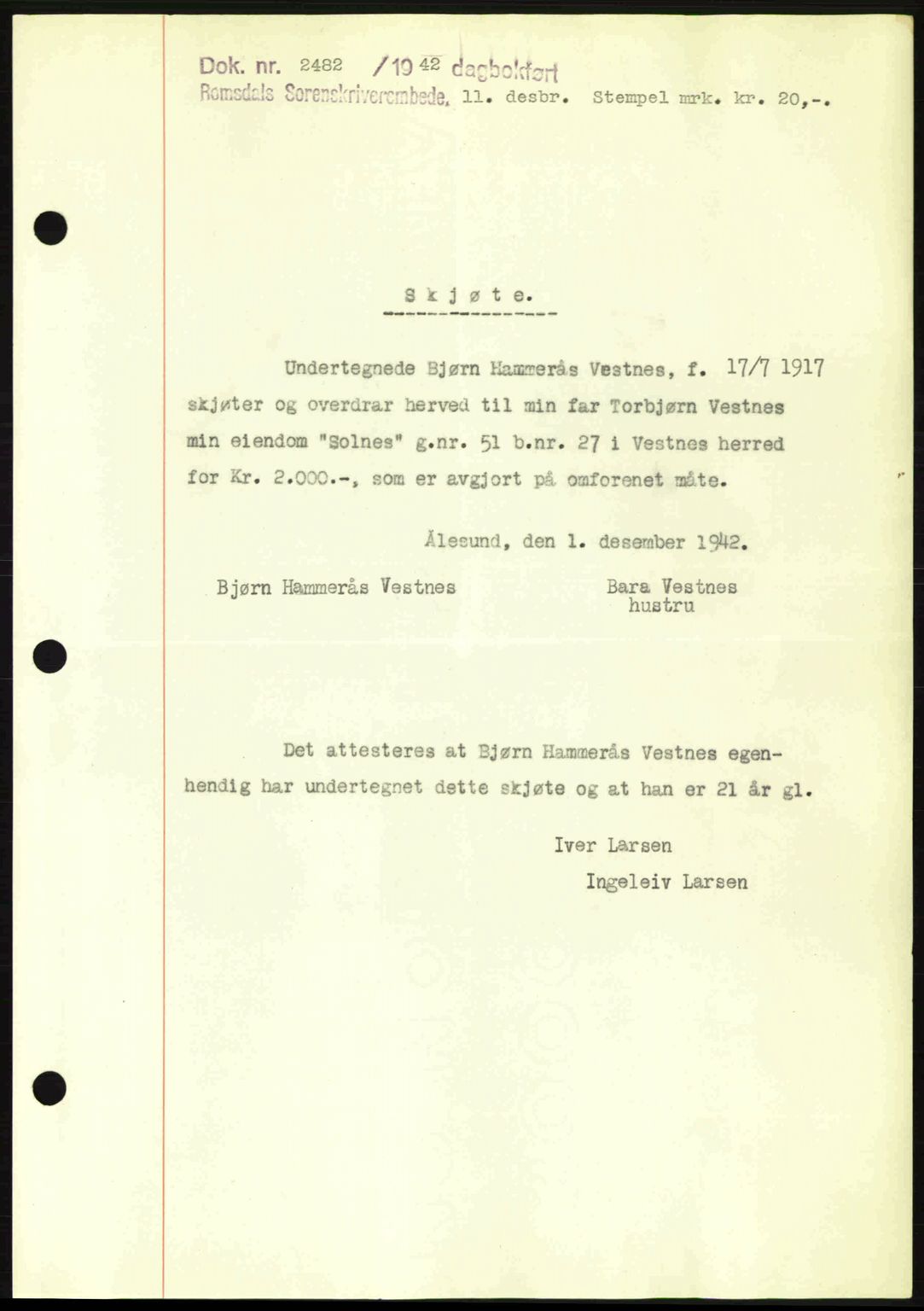 Romsdal sorenskriveri, SAT/A-4149/1/2/2C: Pantebok nr. A13, 1942-1943, Dagboknr: 2482/1942