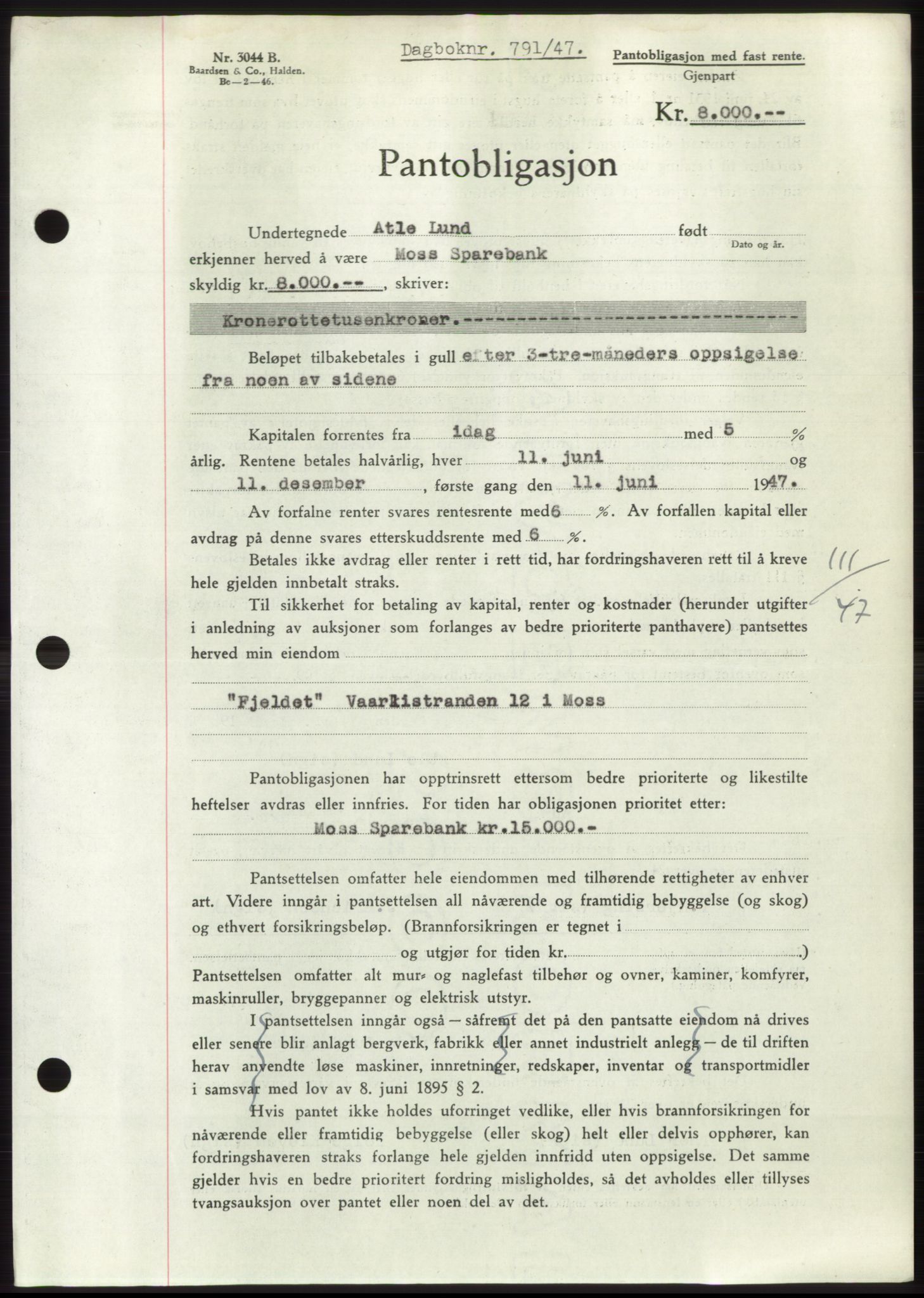 Moss sorenskriveri, SAO/A-10168: Pantebok nr. B16, 1946-1947, Dagboknr: 791/1947