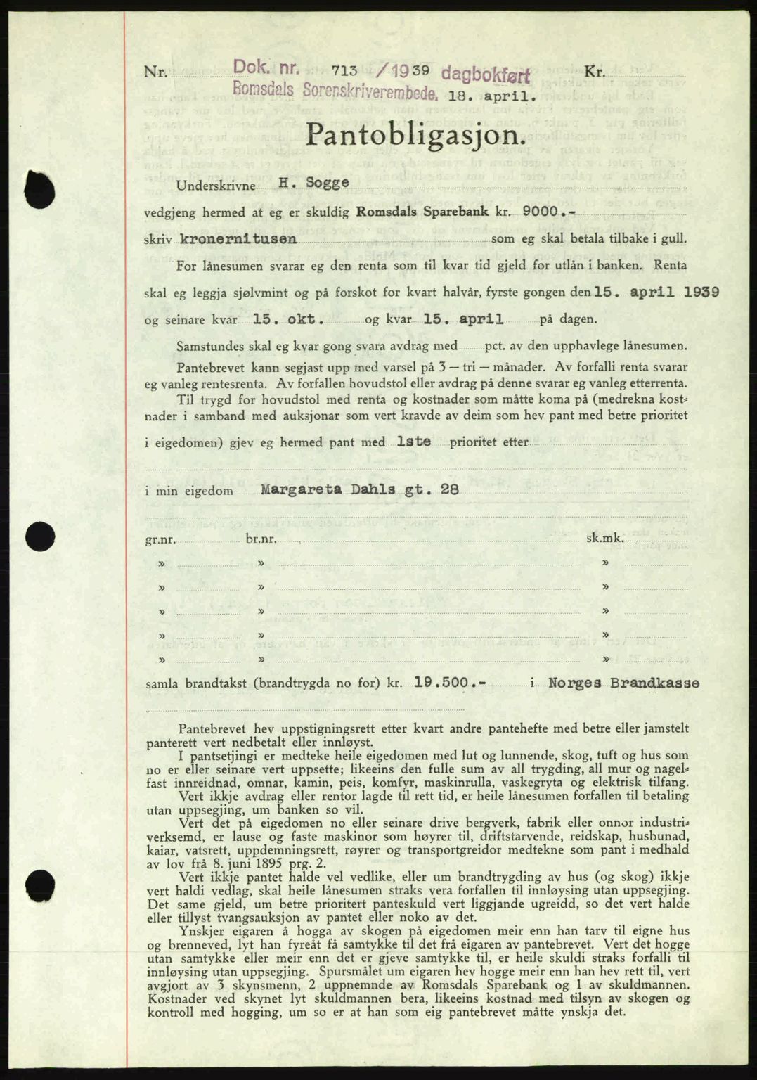 Romsdal sorenskriveri, SAT/A-4149/1/2/2C: Pantebok nr. B1, 1936-1939, Dagboknr: 713/1939