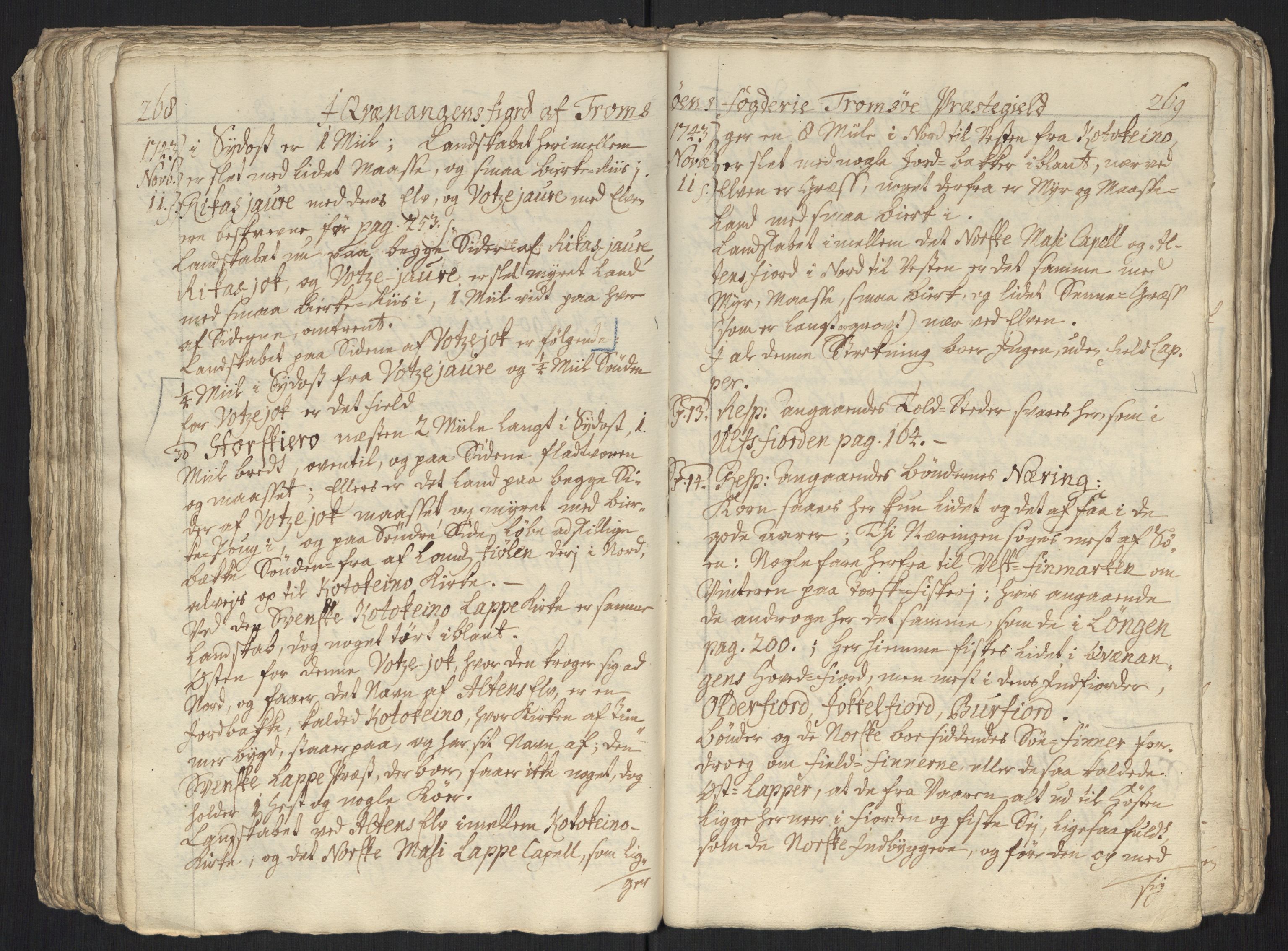 Danske Kanselli, Grensearkivet, AV/RA-EA-4062/F/L0011a/0002: Volum XXIII-XXVIa / Vol. XXIV: Major Schnitlers grenseeksaminasjonsprotokoll, 4. bind, 1743, s. 268-269