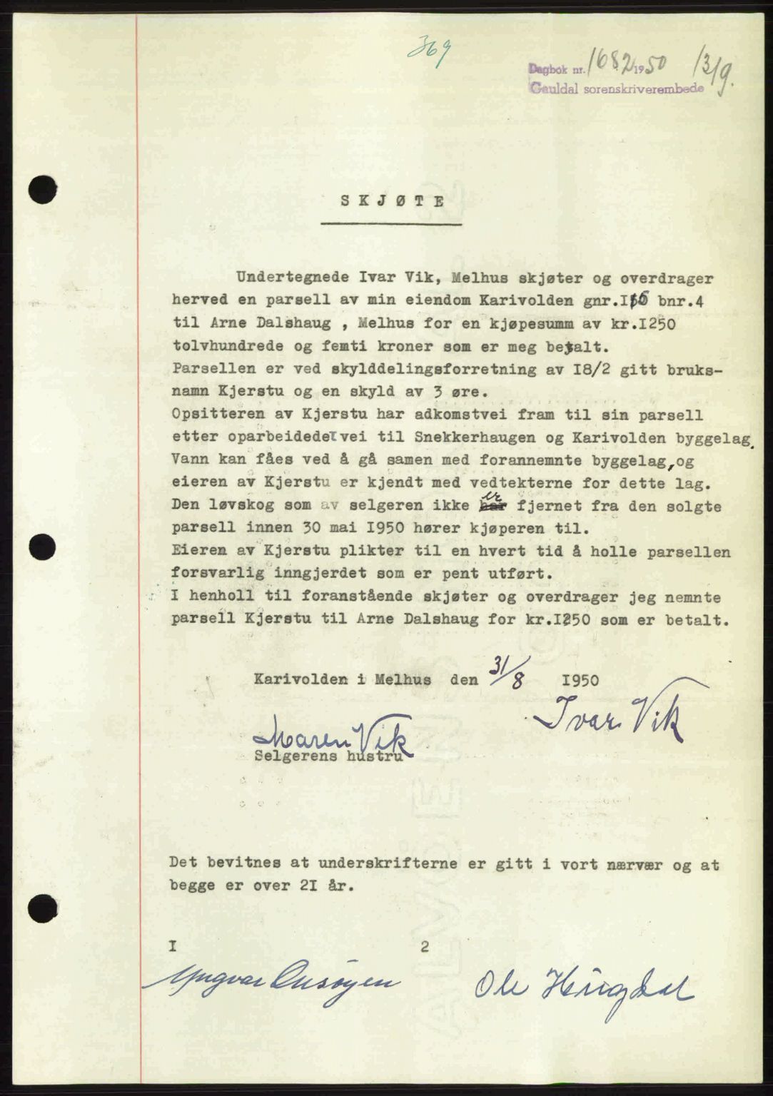 Gauldal sorenskriveri, SAT/A-0014/1/2/2C: Pantebok nr. A11, 1950-1950, Dagboknr: 1682/1950
