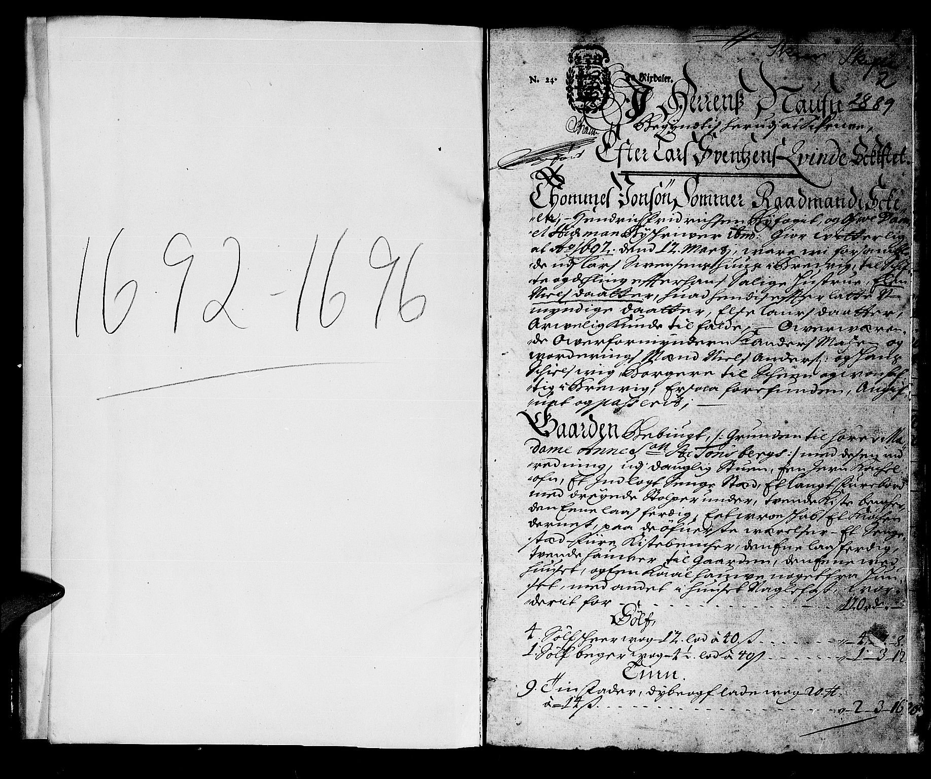 Skien byfogd, AV/SAKO-A-219/H/Hb/L0002: Skifteprotokoll, 1692-1696, s. 0b-1a