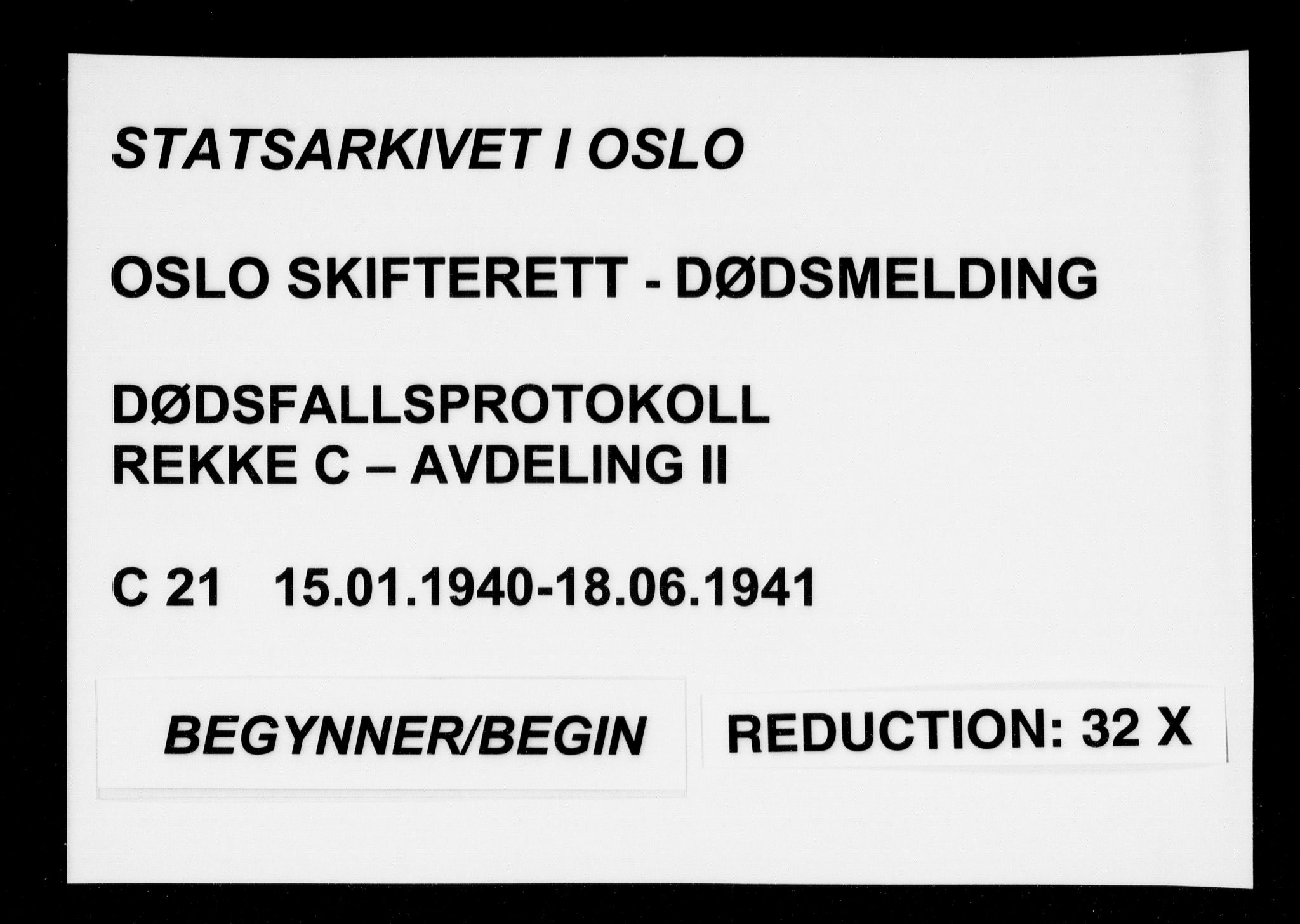 Oslo skifterett, AV/SAO-A-10383/G/Ga/Gac/L0021: Dødsfallsprotokoll - avd. II, 1940-1941