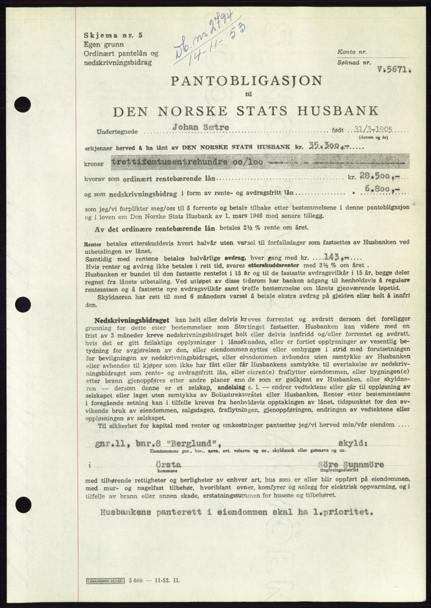 Søre Sunnmøre sorenskriveri, AV/SAT-A-4122/1/2/2C/L0124: Pantebok nr. 12B, 1953-1954, Dagboknr: 2794/1953