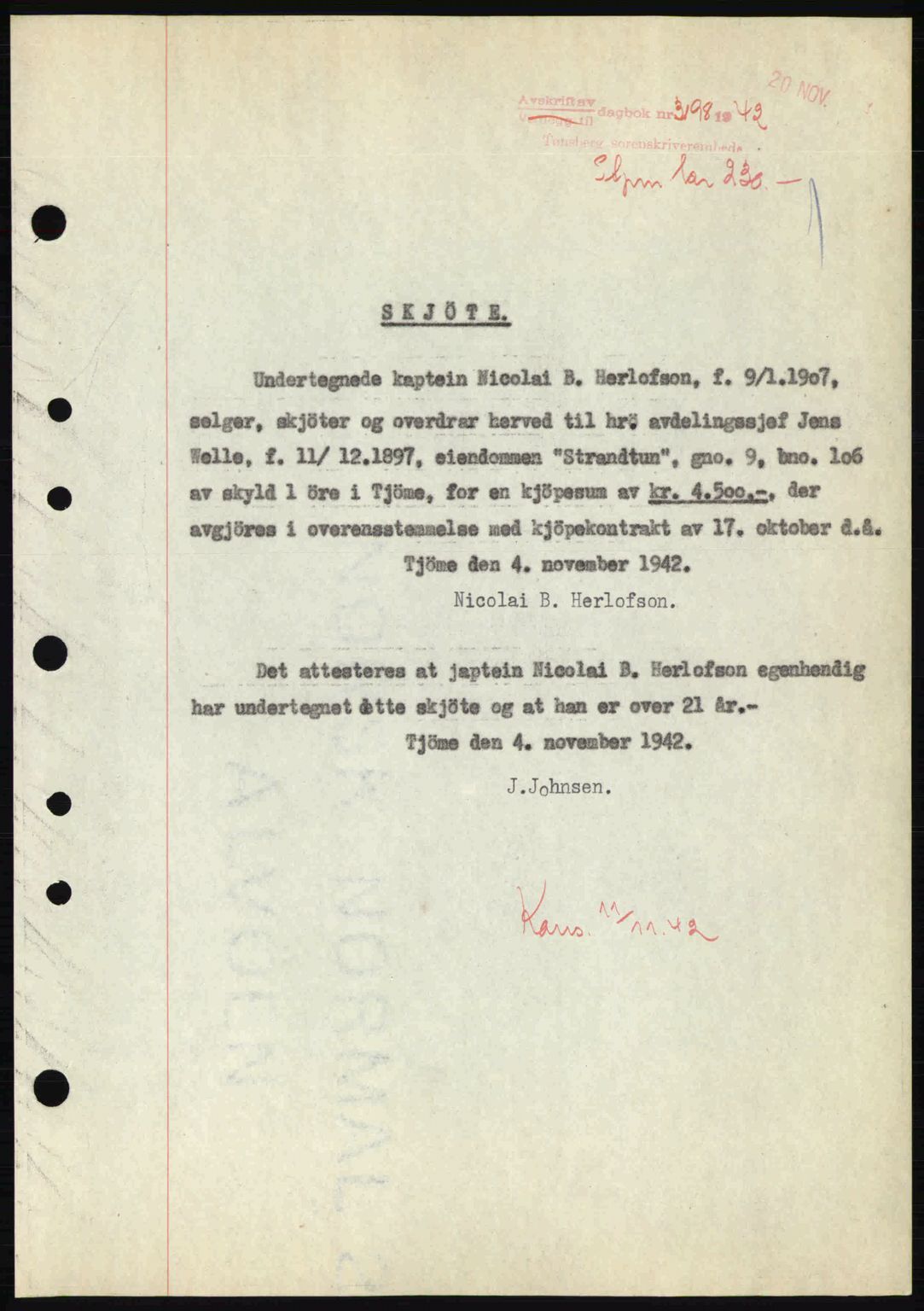 Tønsberg sorenskriveri, AV/SAKO-A-130/G/Ga/Gaa/L0012: Pantebok nr. A12, 1942-1943, Dagboknr: 3198/1942